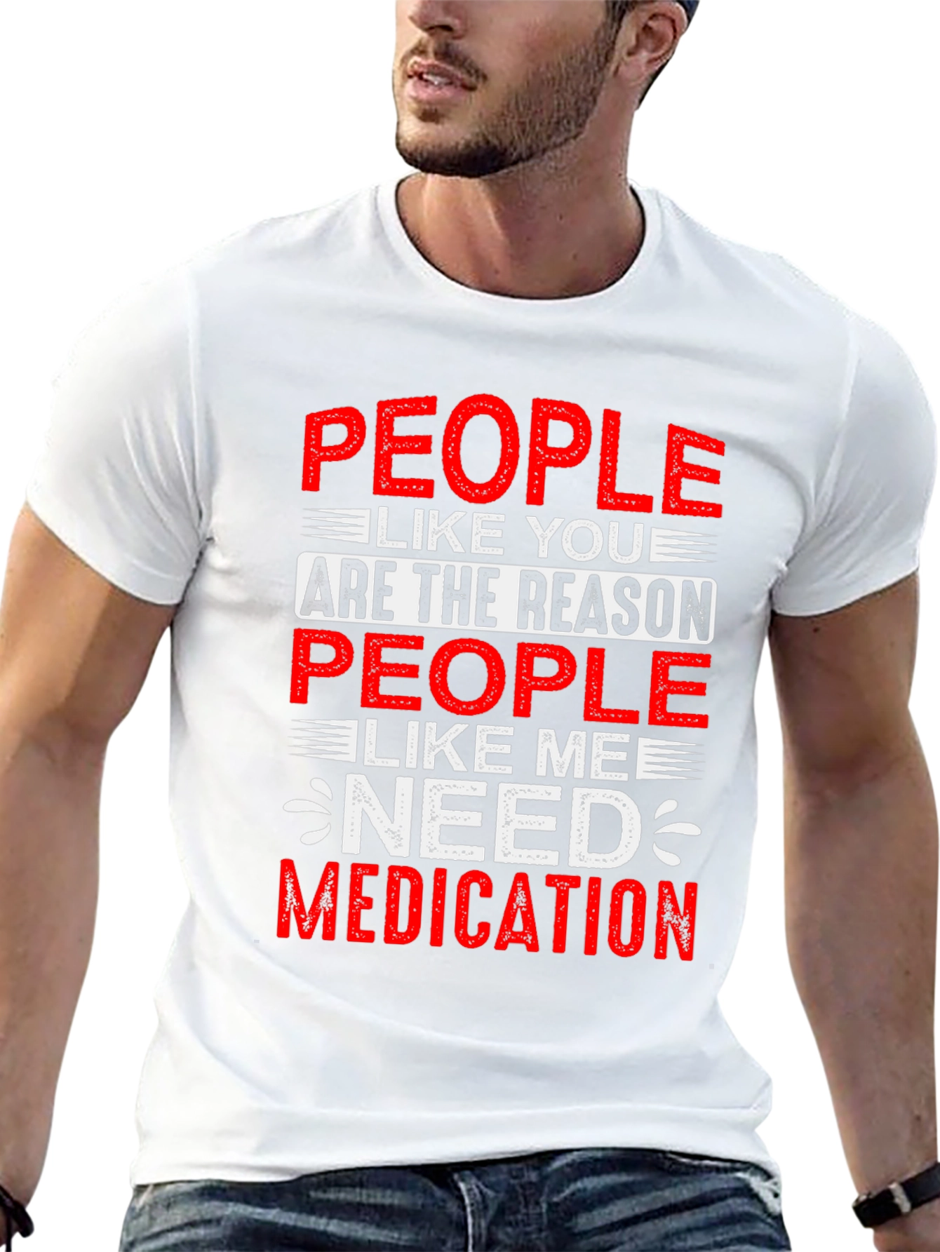 People Like You T-Shirt - Humorous Graphic Tee