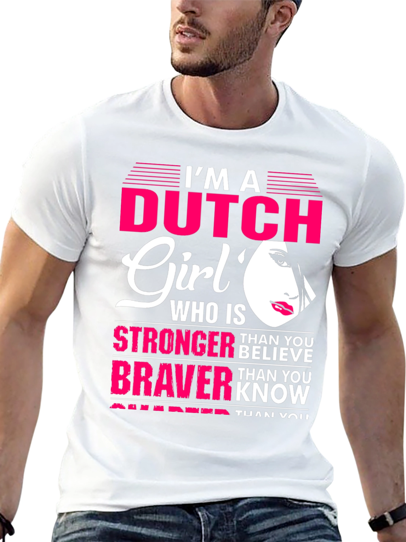Dutch Girl Stronger Braver Smarter T-Shirt