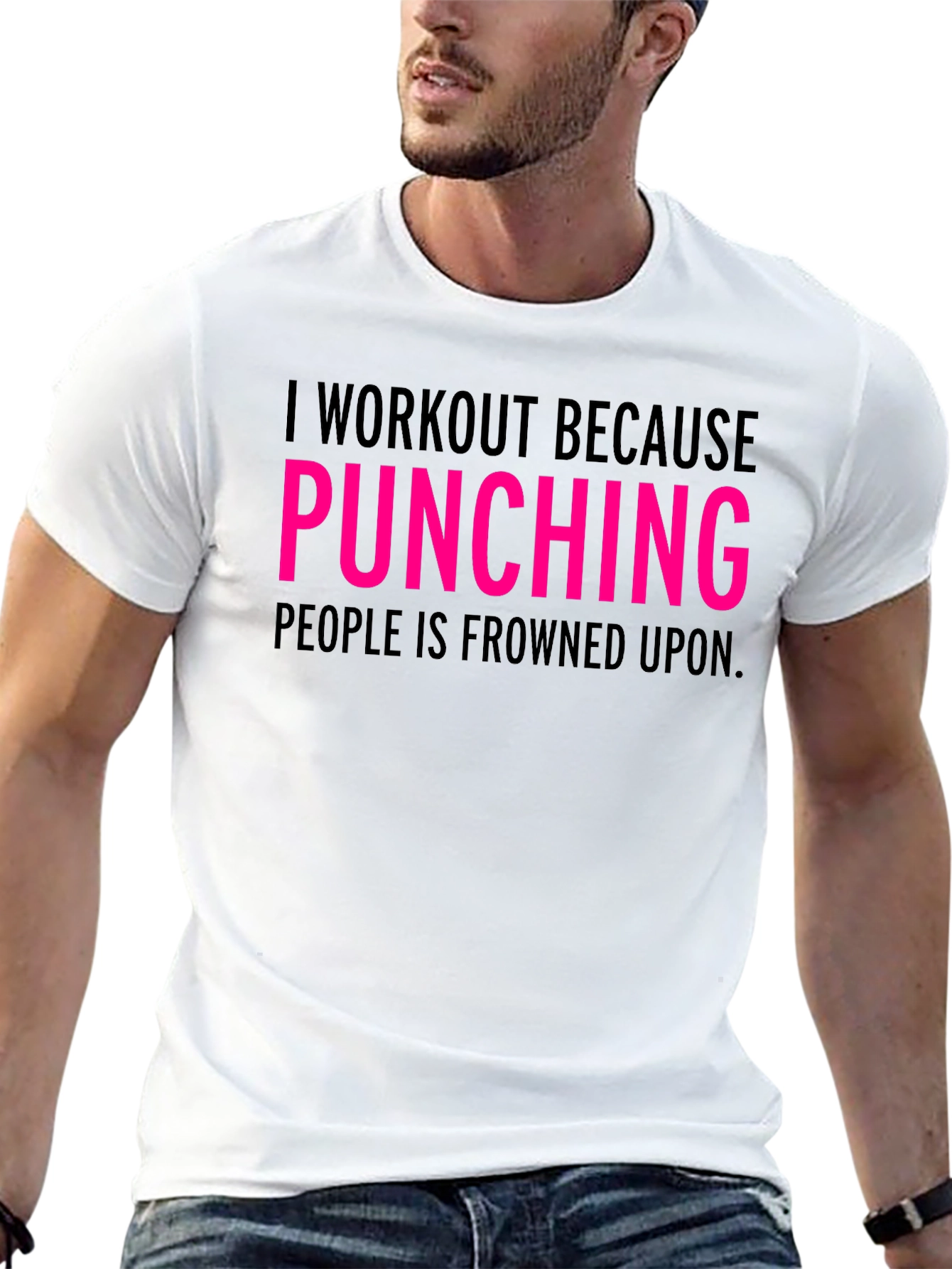 Workout Because Punching Tee - Funny Gym Shirt