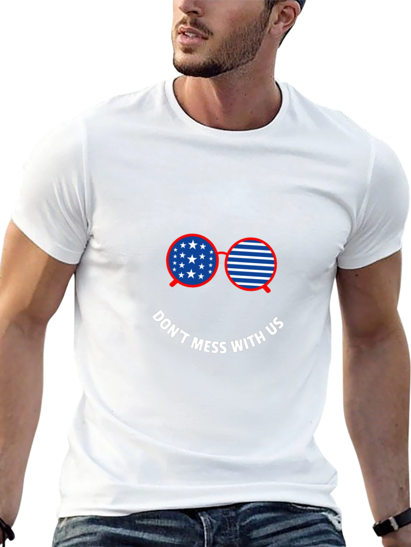 Patriotic Sunglasses T-Shirt - Dont Mess With Us
