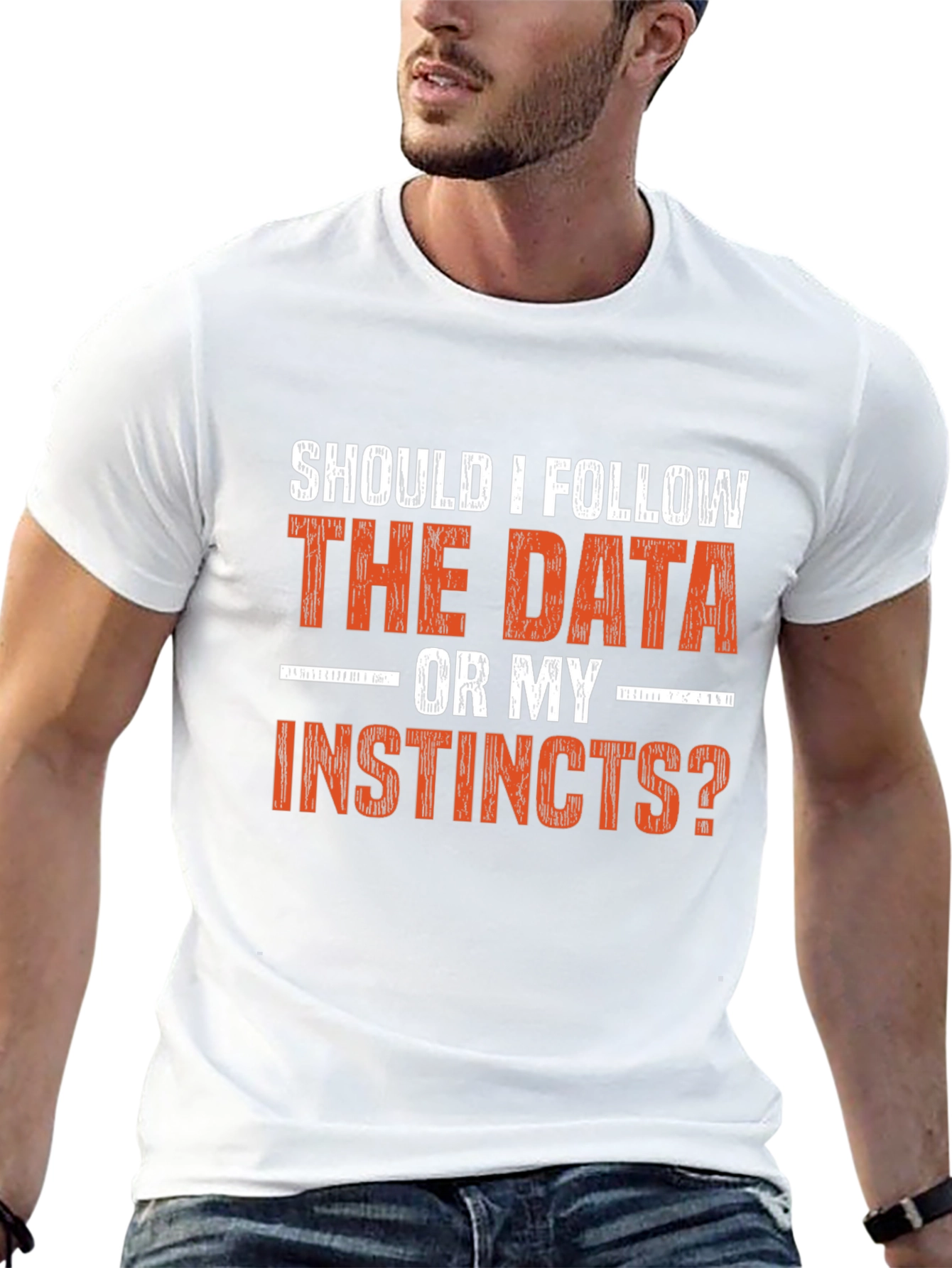 Data vs. Instincts Graphic Tee - Decision Maker Shirt