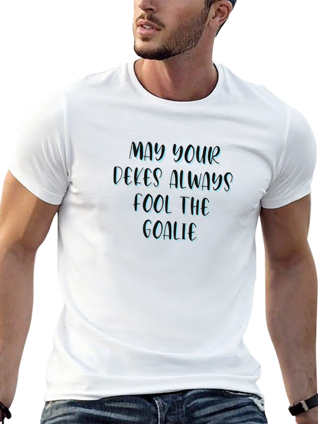 May Your Dekes Always Fool The Goalie Graphic Tee