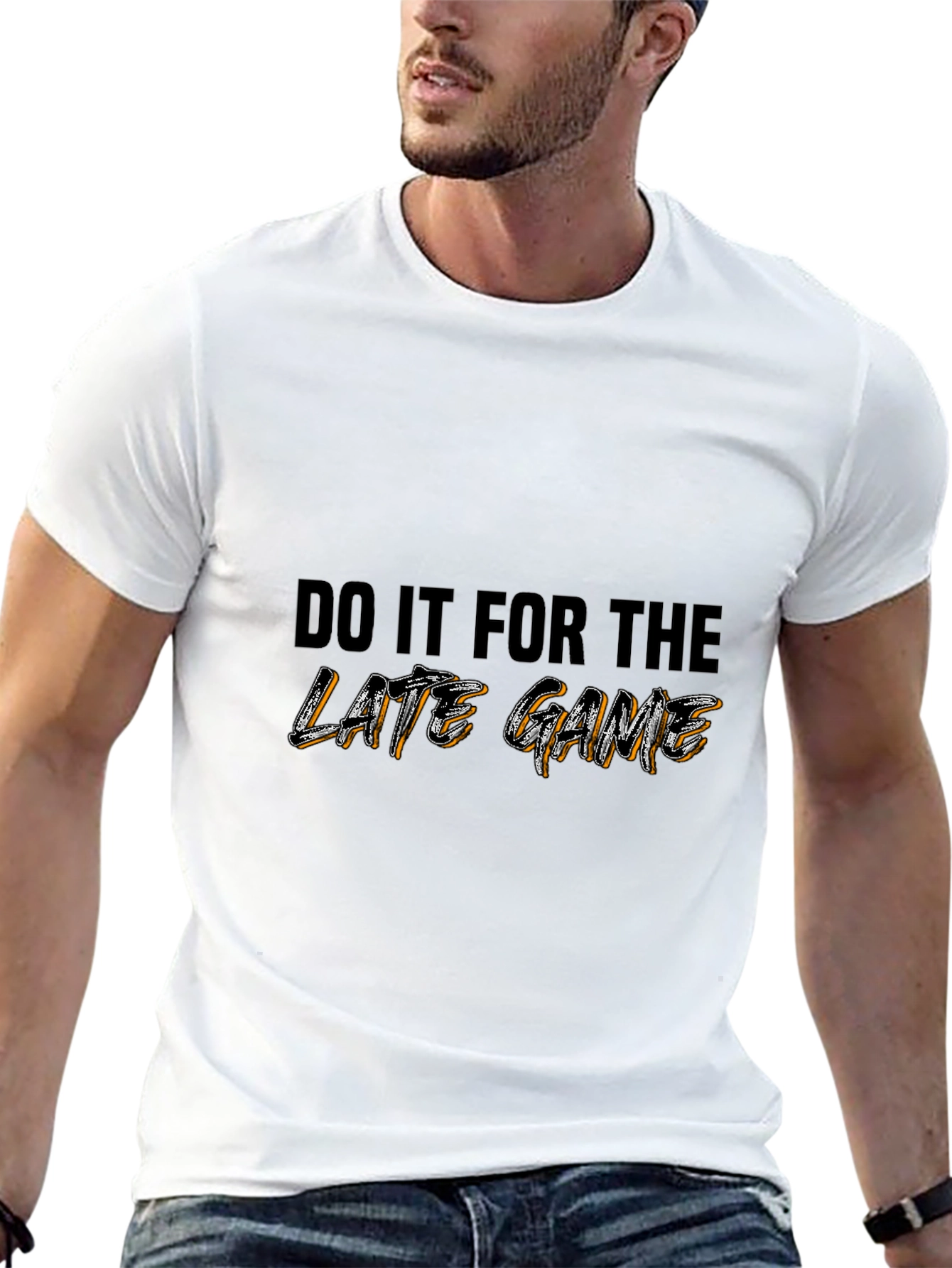 Do It For The Late Game Graphic T-Shirt