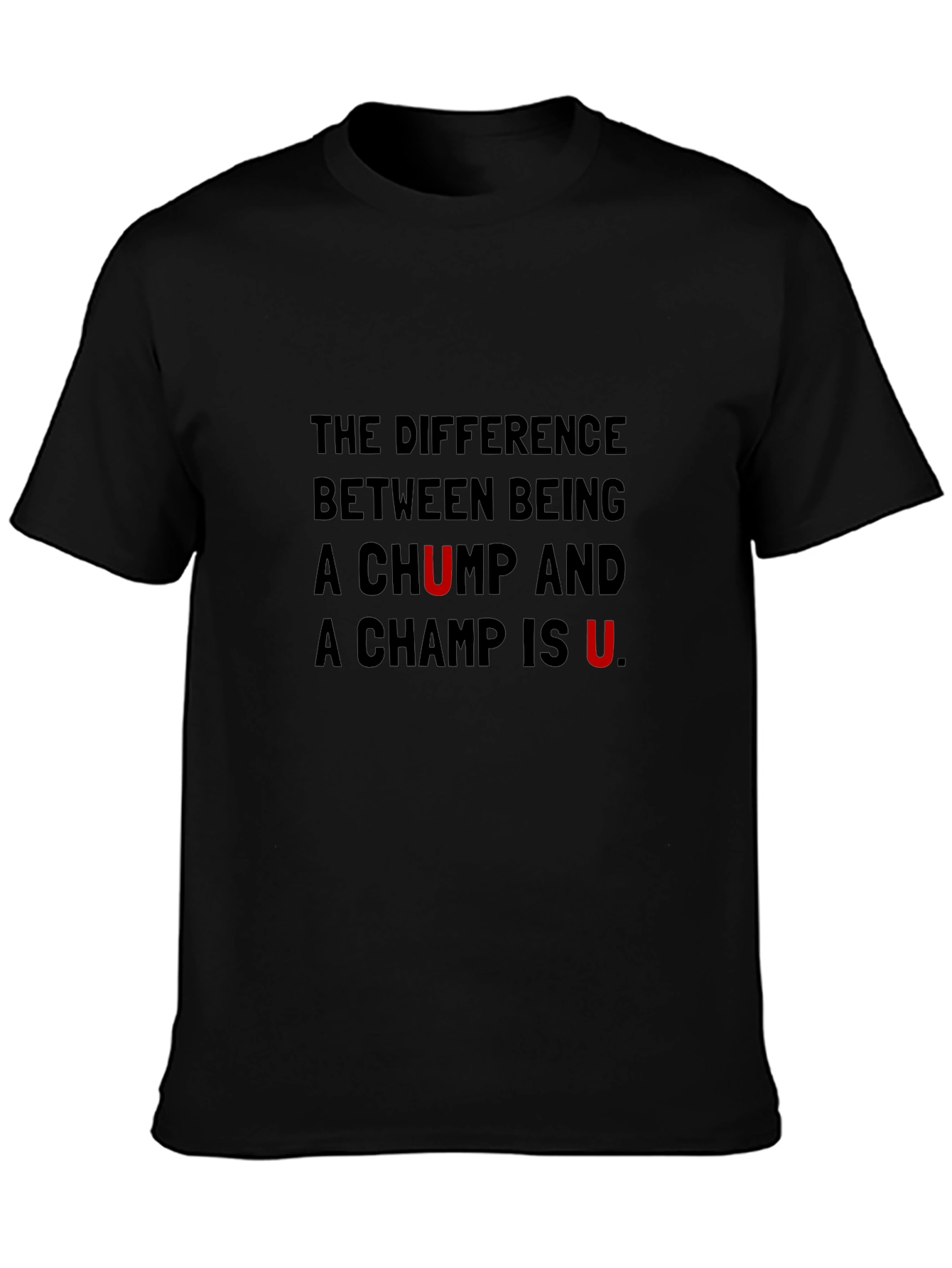 U Make the Difference Graphic Tee