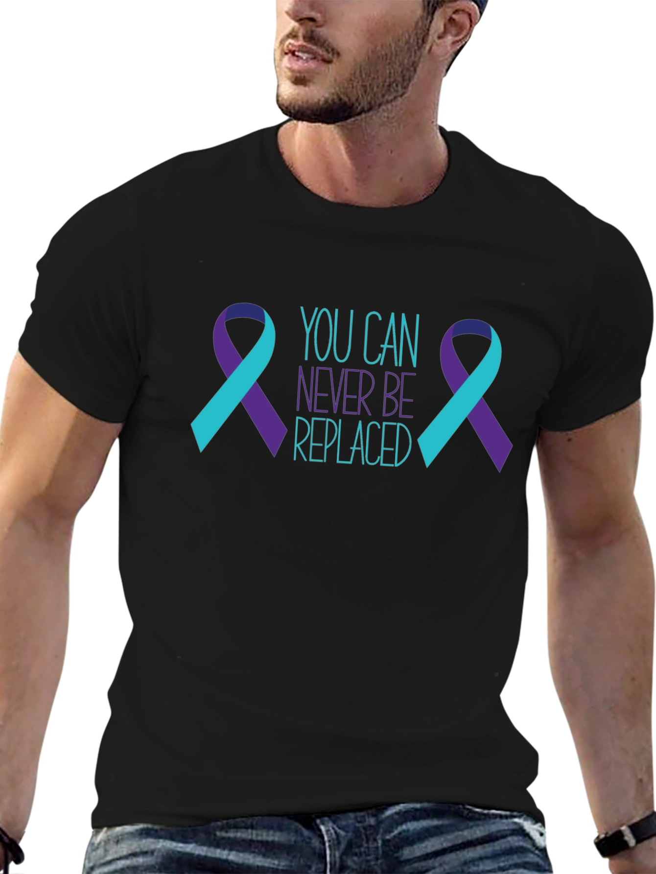 You Can Never Be Replaced T-Shirt Suicide Prevention