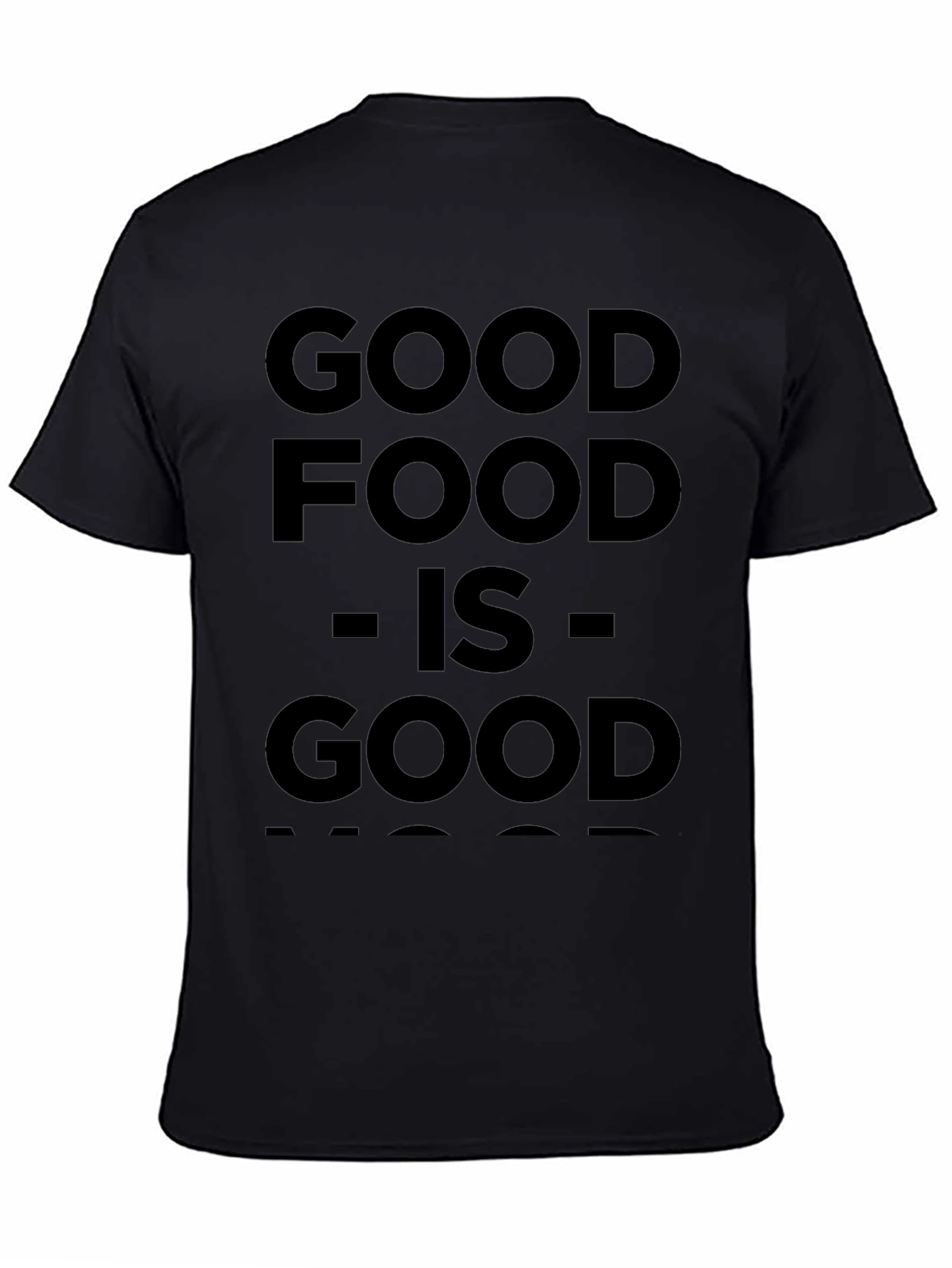 Good Food Is Good Mood T-Shirt