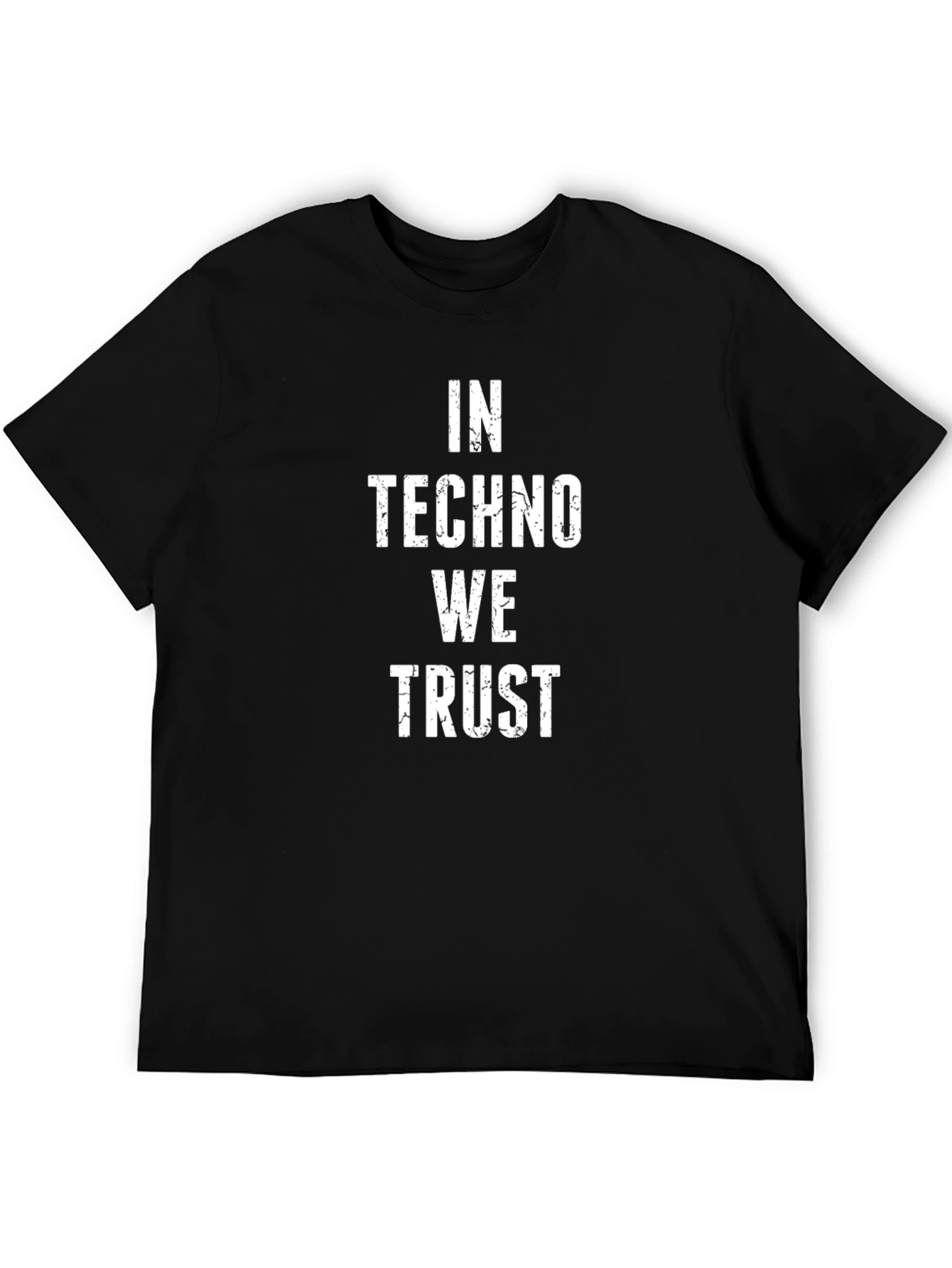 In Techno We Trust Black T-Shirt