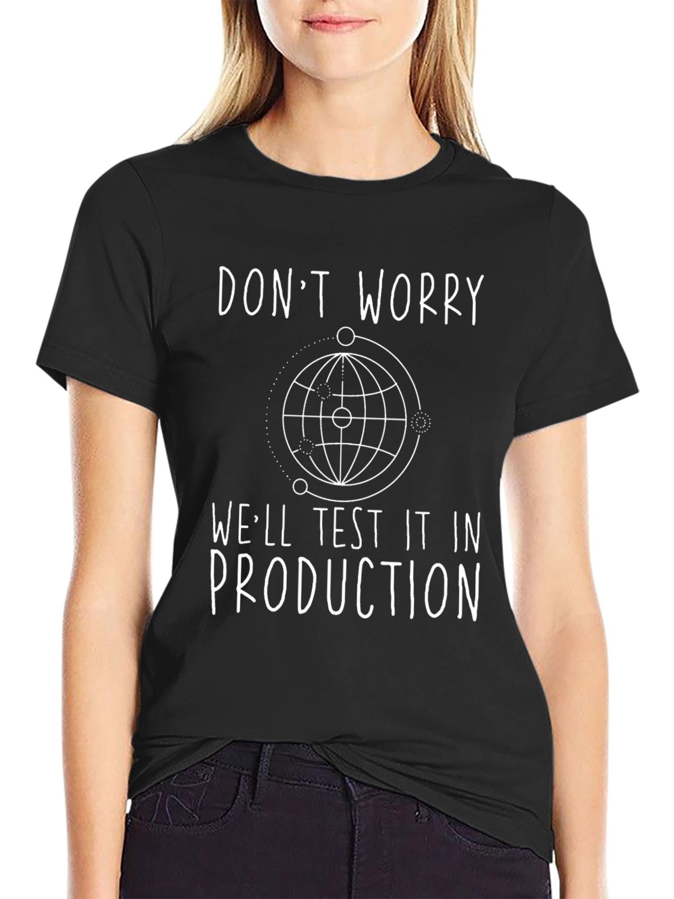 Dont Worry Test In Production Black T-Shirt