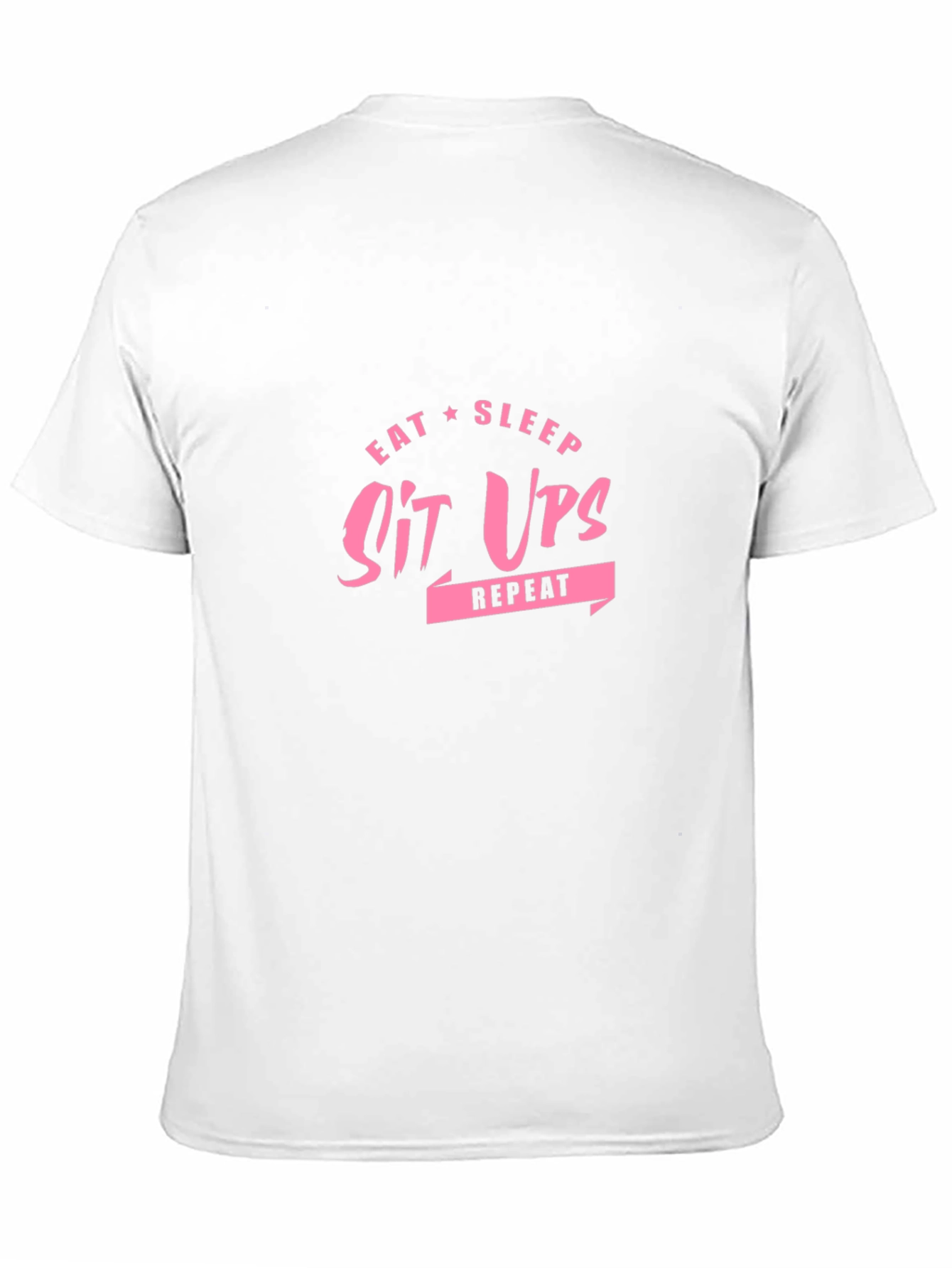 Eat Sleep Sit Ups Repeat Black T-Shirt