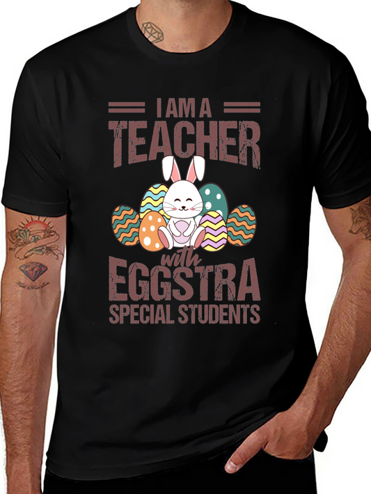 I am a Teacher Easter T-Shirt