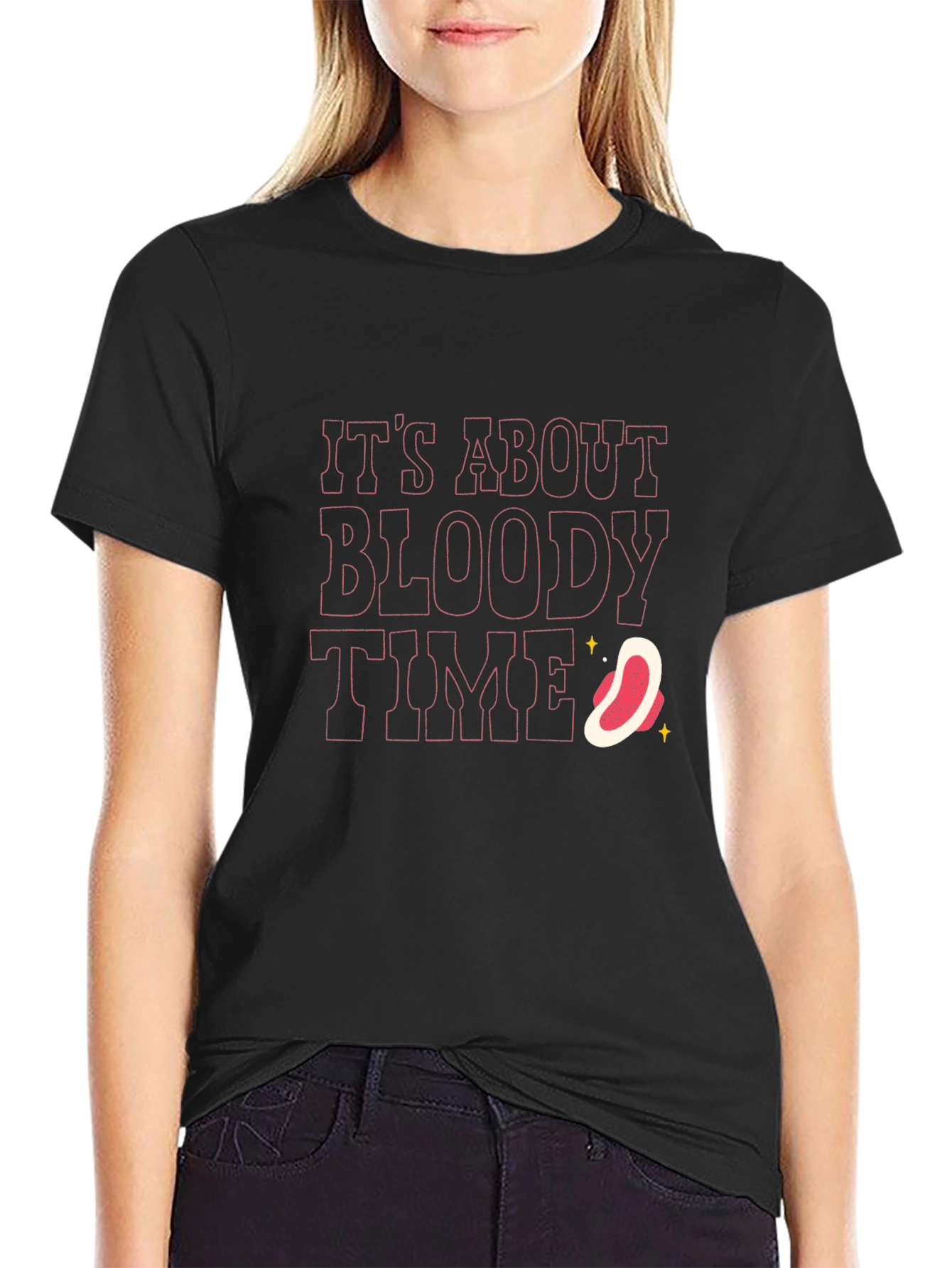 Its About Bloody Time T-Shirt