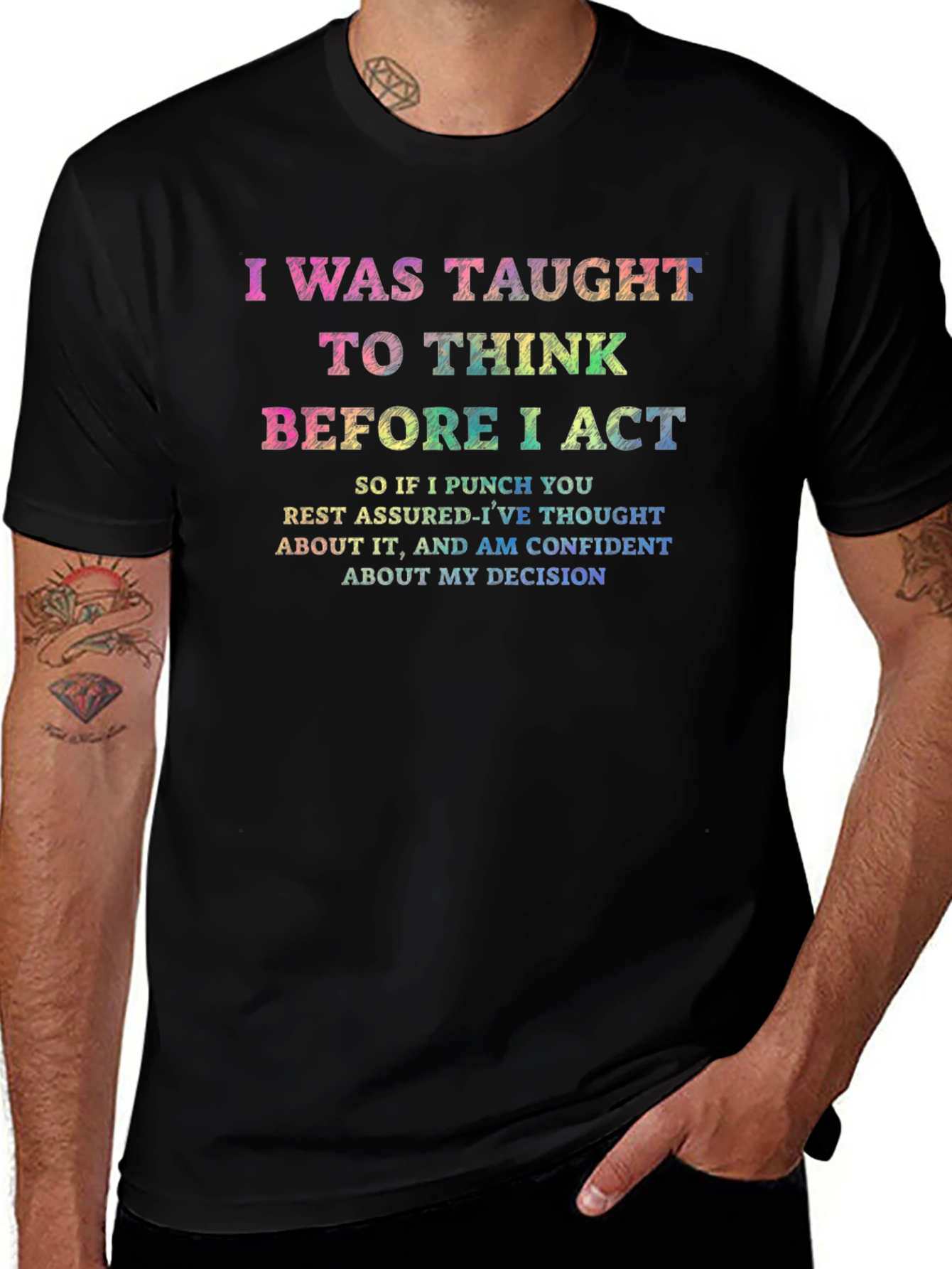 I Was Taught To Think Graphic Tee