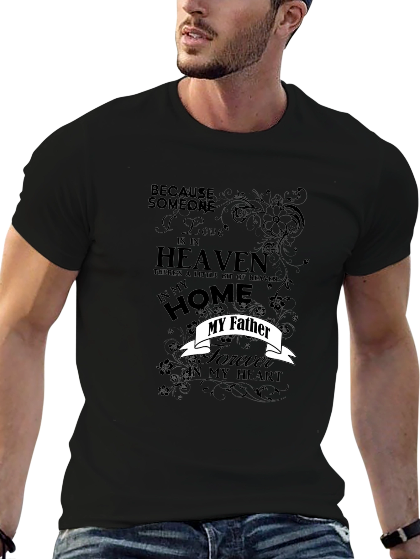 Memorial My Father Graphic T-Shirt