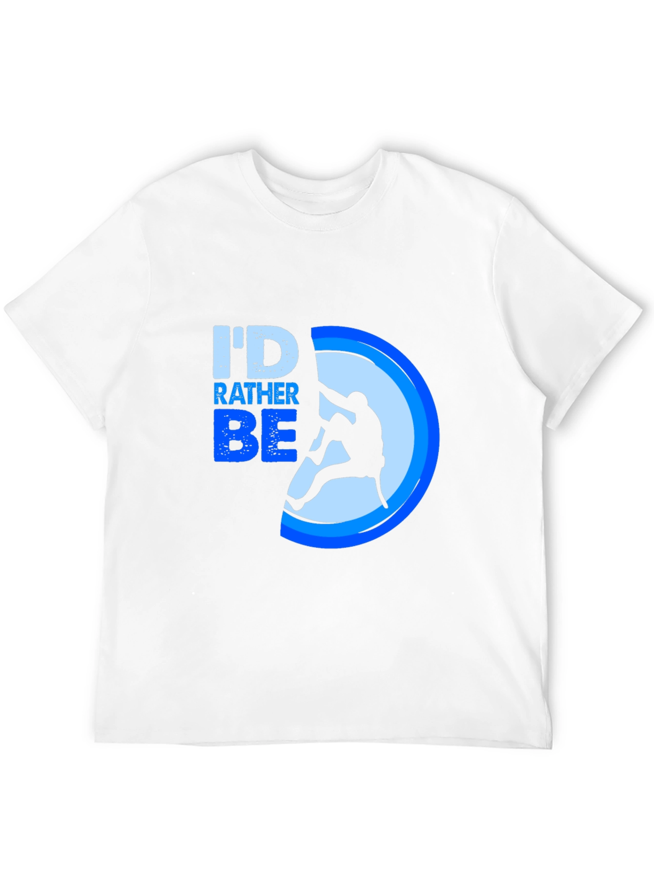Id Rather Be Climbing T-Shirt