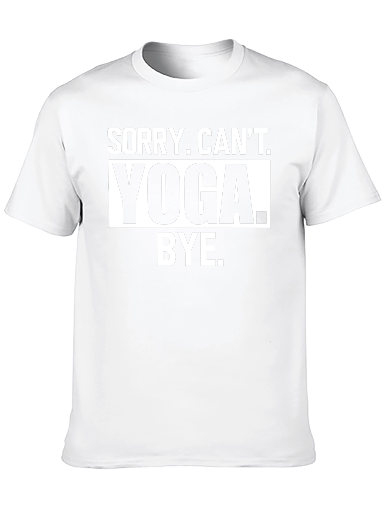 Sorry Cant Yoga Bye Black T-Shirt