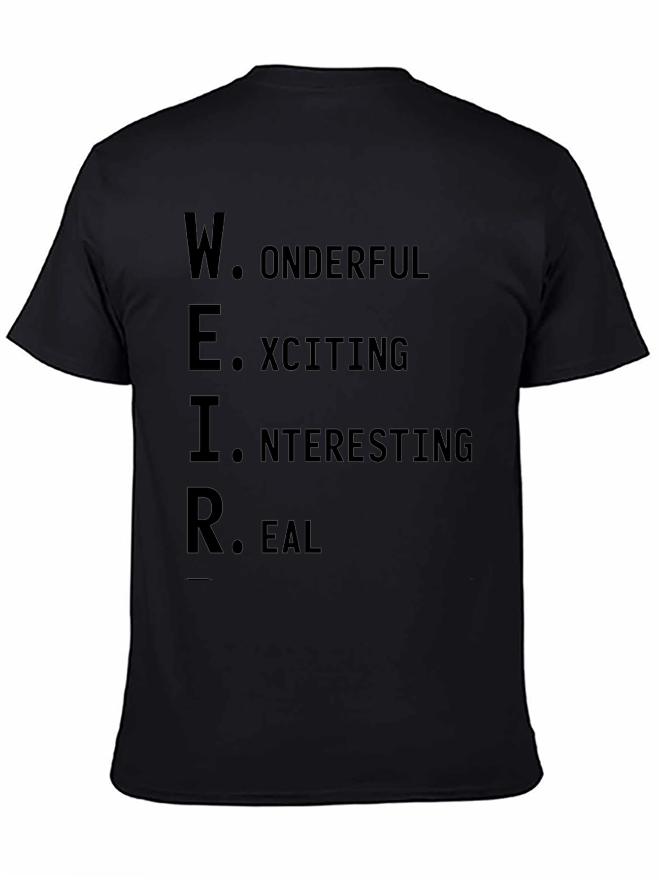 Weird Definition Graphic Print Crew Neck Tee