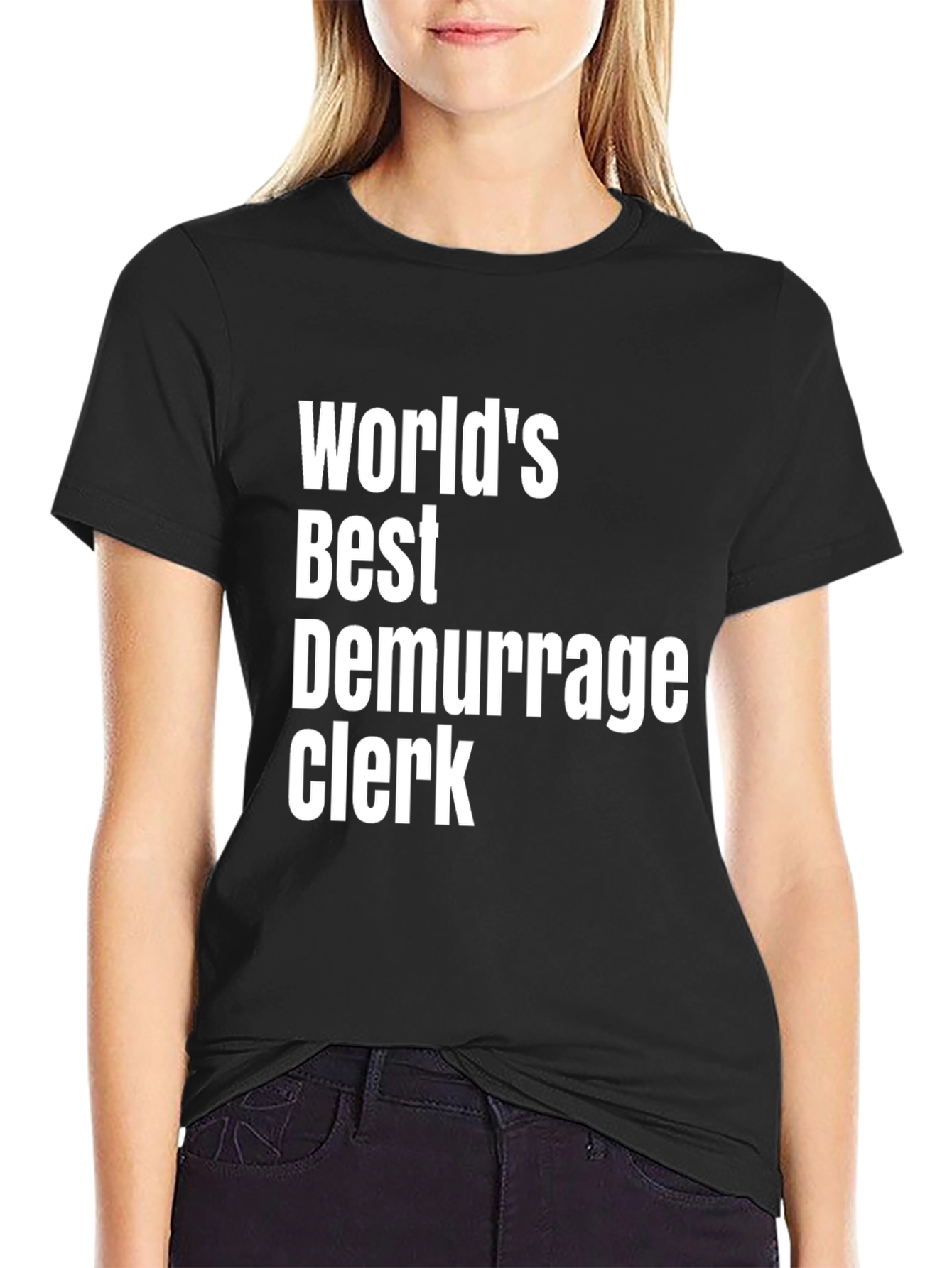 Worlds Best Demurrage Clerk T-Shirt