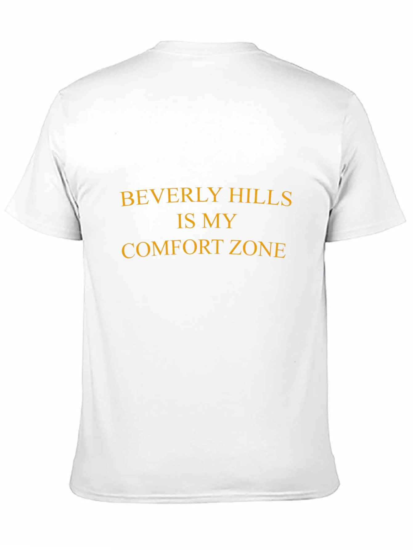 Beverly Hills is My Comfort Zone Graphic T-Shirt