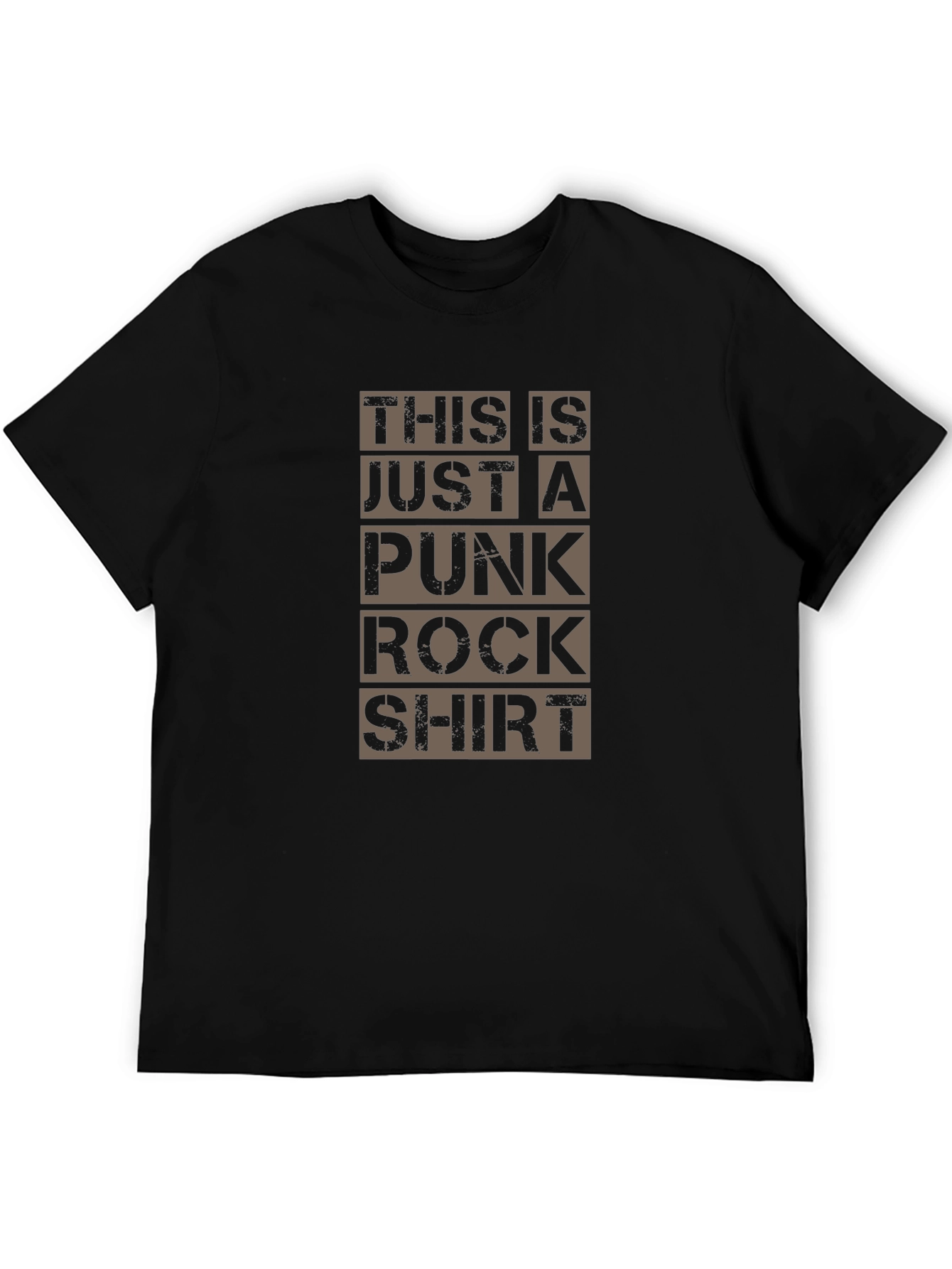 Punk Rock Shirt: This is Just a T-Shirt