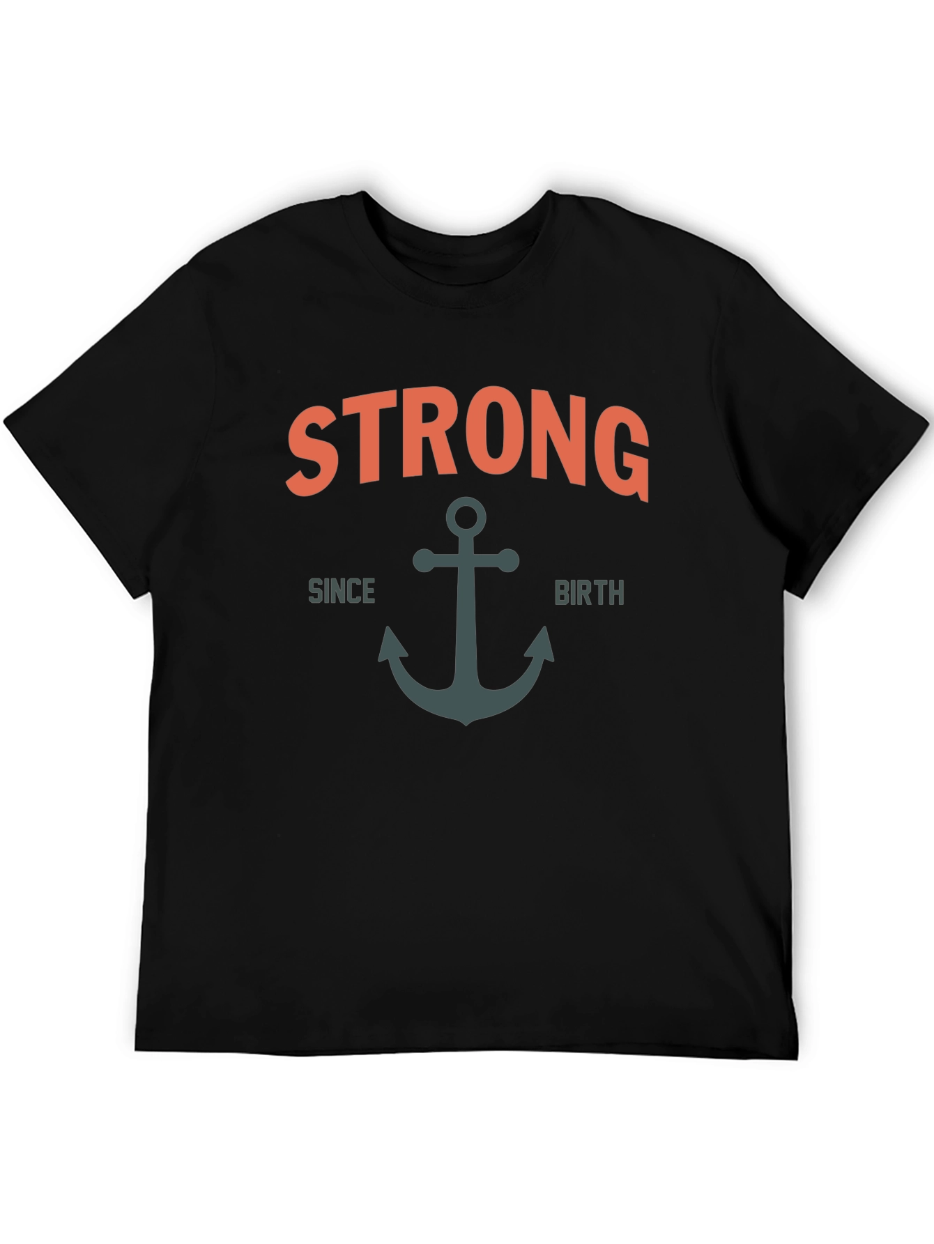 Strong Since Birth Anchor T-Shirt - Black