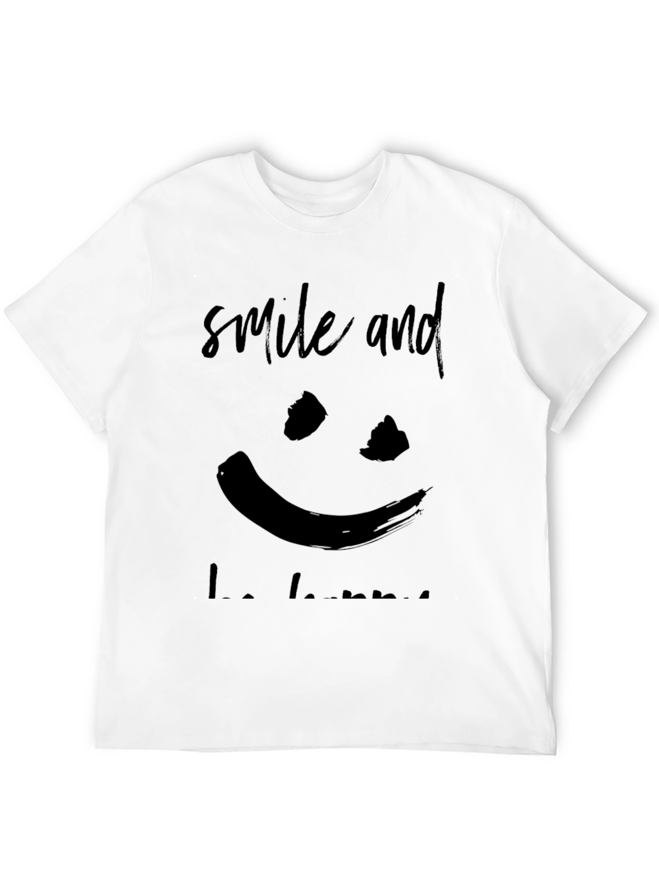 Smile and Be Happy Graphic Tee