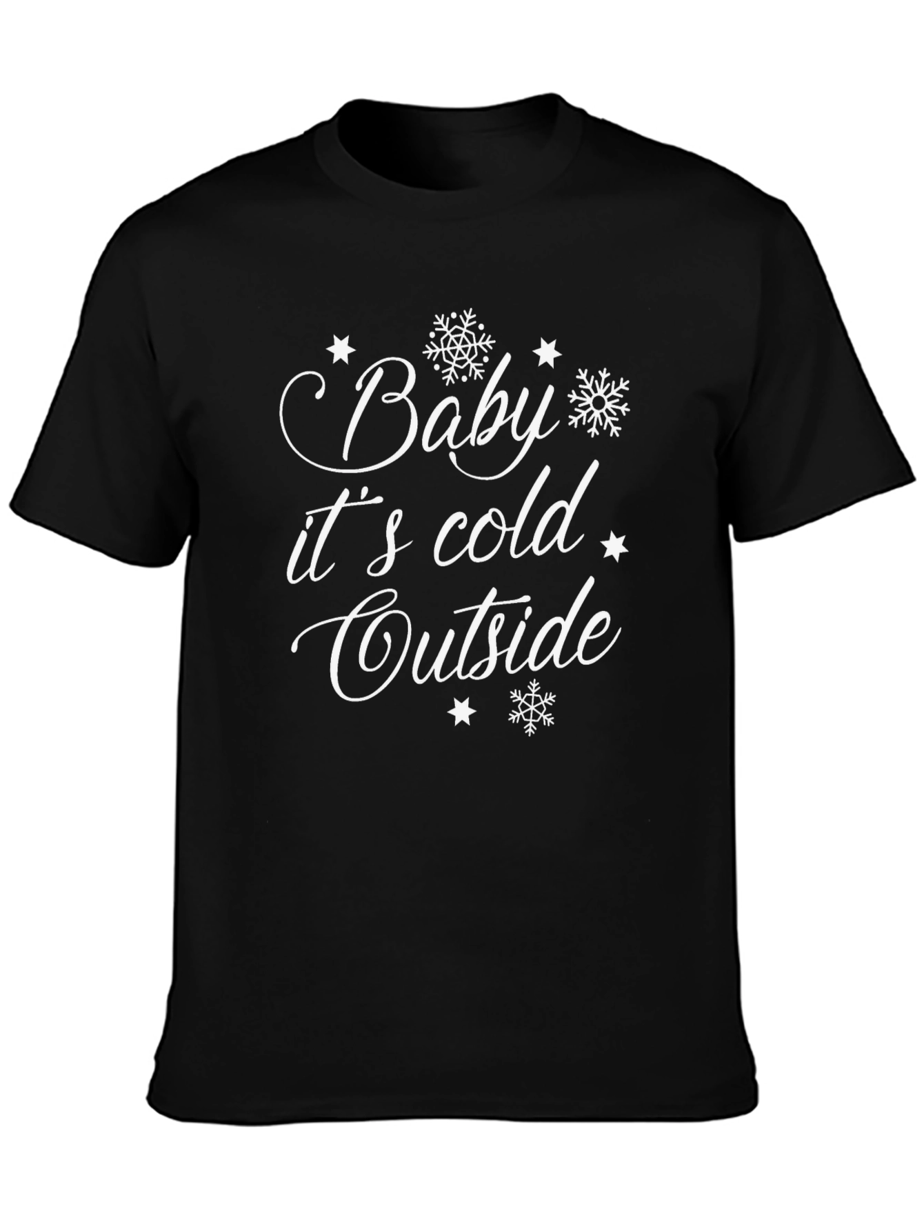 Baby its Cold Outside Black Graphic Tee