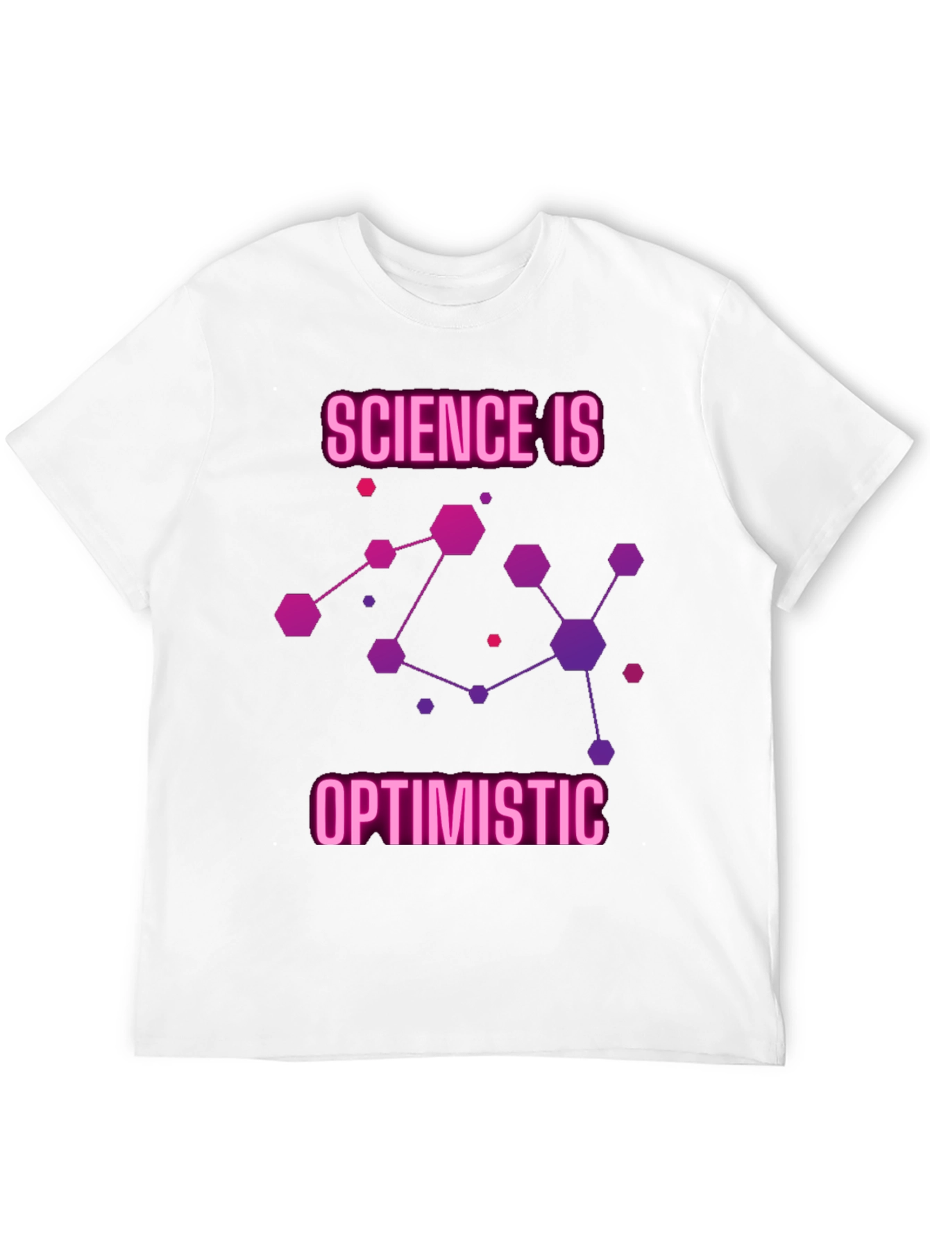 Science Is Optimistic Graphic T-Shirt