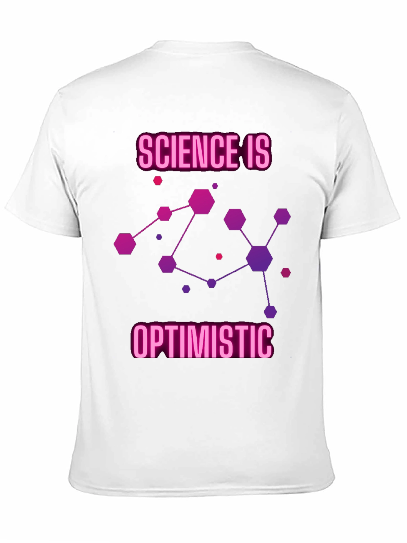 Science Is Optimistic Graphic T-Shirt