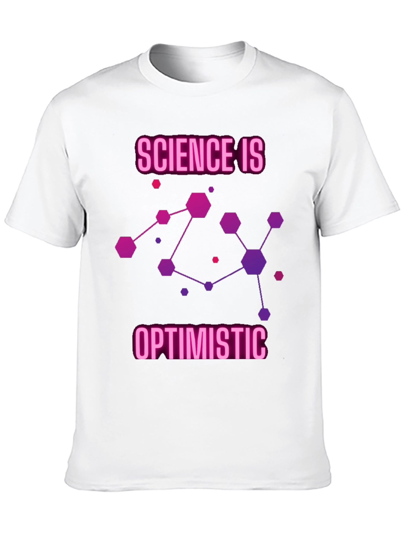 Science Is Optimistic Graphic T-Shirt