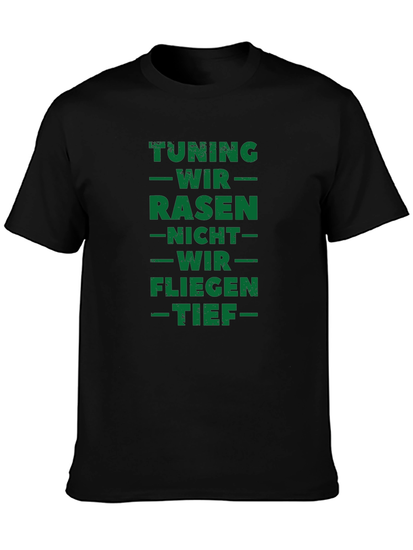 Tuning Wir Rasen Fun Black T-Shirt