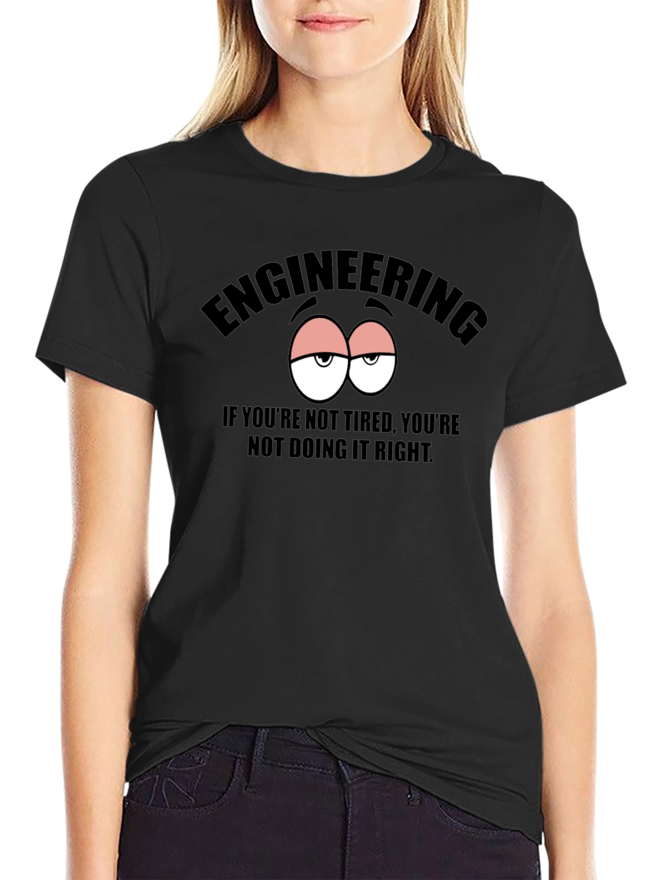 Engineering Tired Eyes Graphic T-Shirt