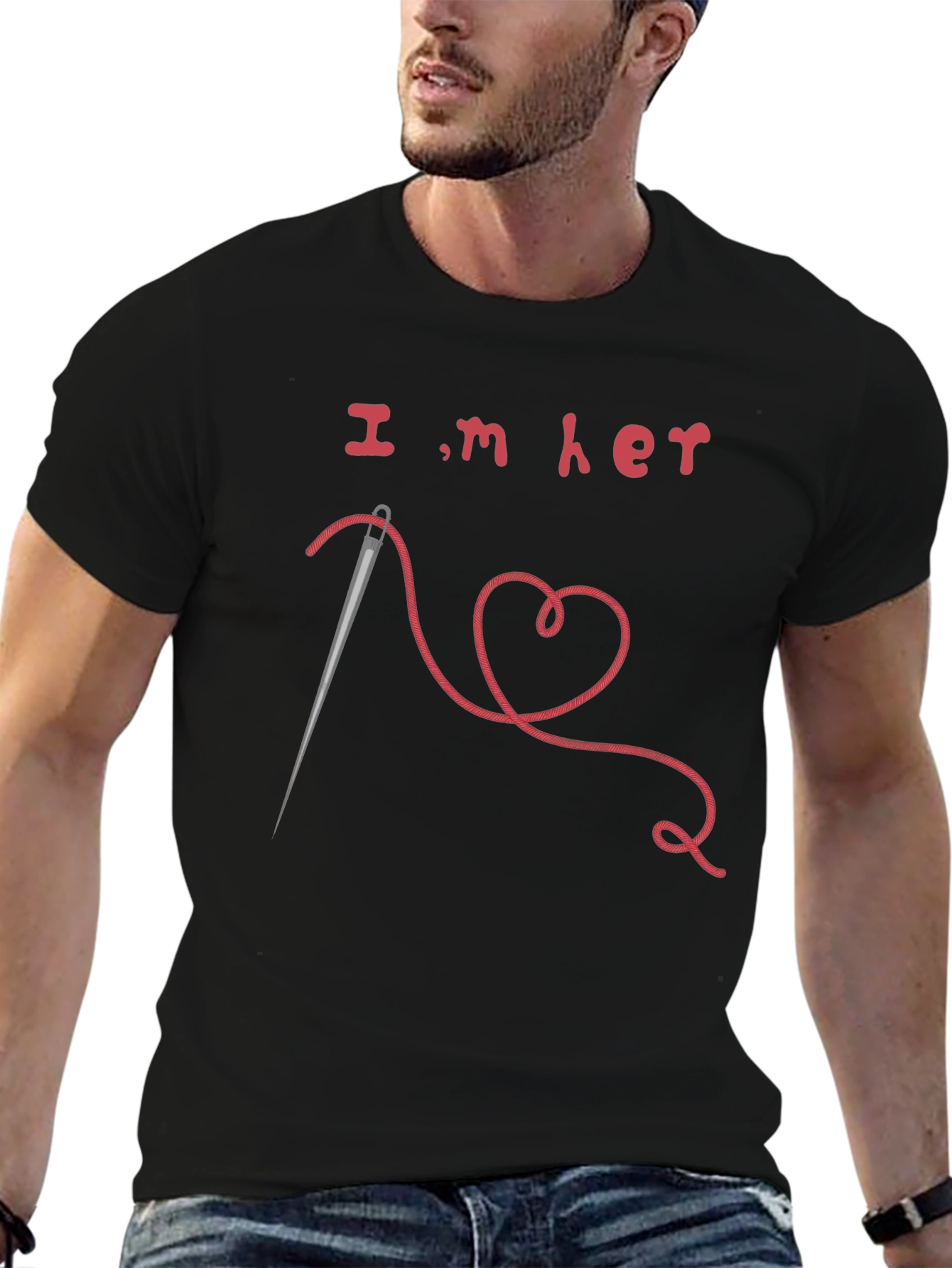Im Her T-Shirt - Needle Thread Heart