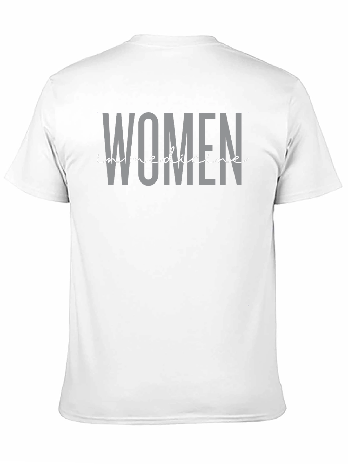 Women in Medicine T-Shirt - Stylish & Empowering!