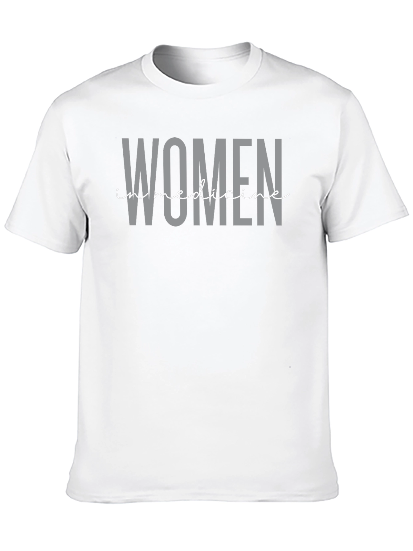 Women in Medicine T-Shirt - Stylish & Empowering!
