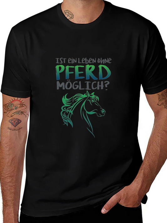 Horse Lover T-Shirt: Ist Ein Leben Ohne Pferd Möglich?