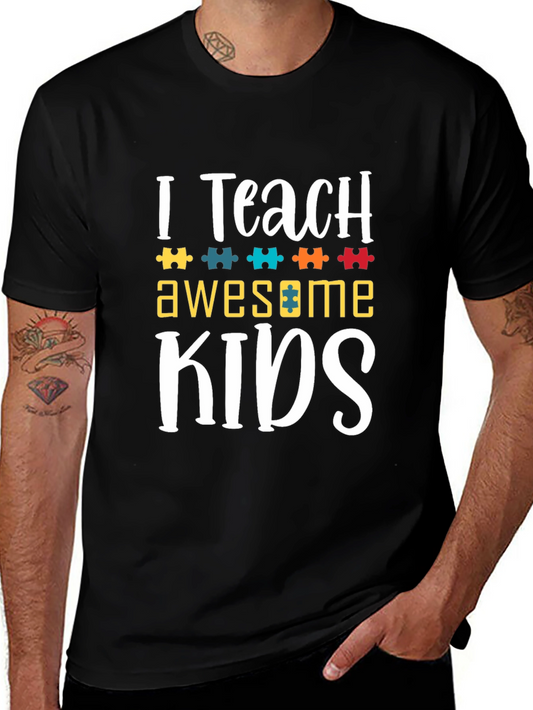 I Teach Awesome Kids T-Shirt
