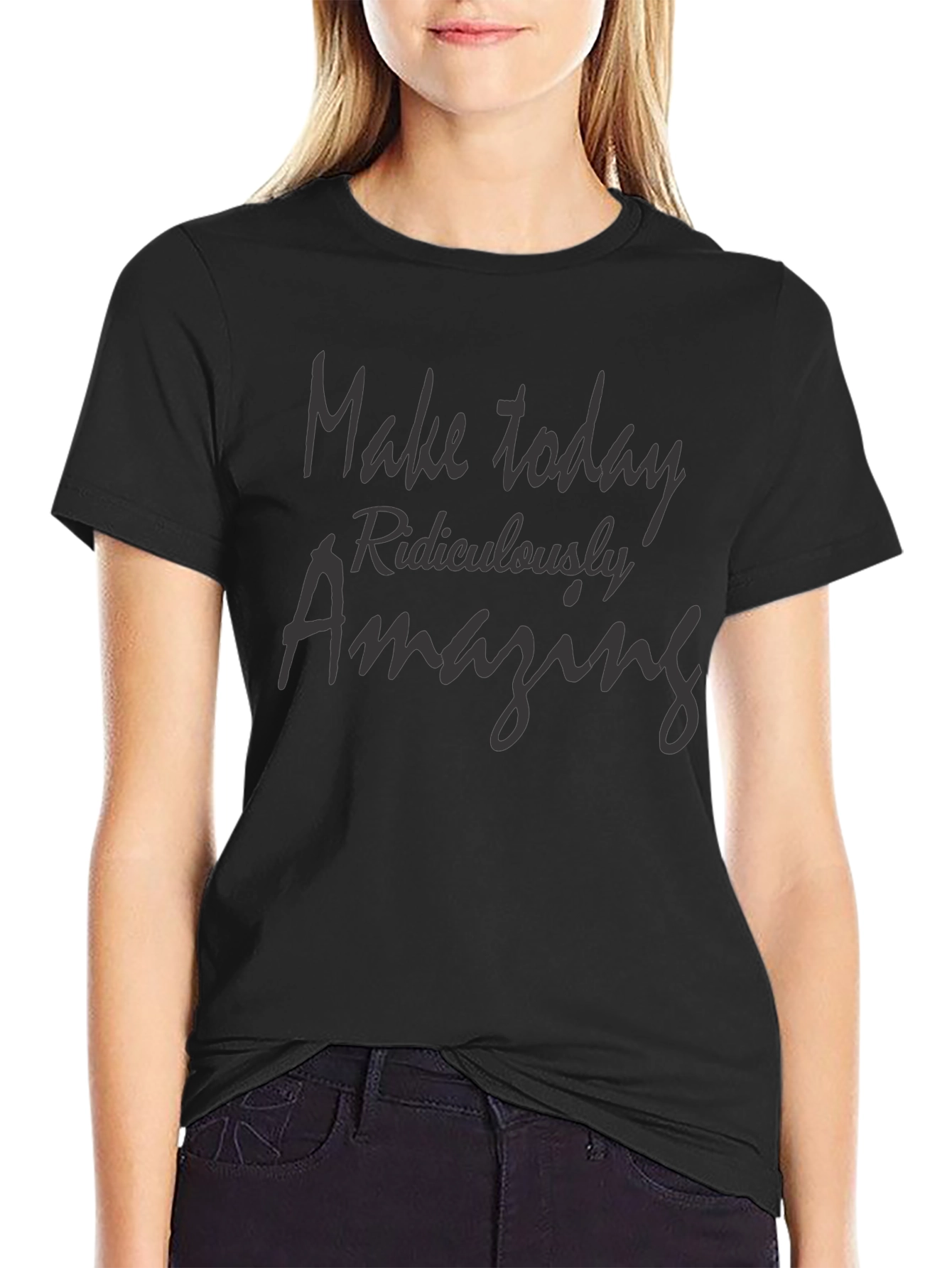 Inspiring Make Today Amazing Black T-Shirt