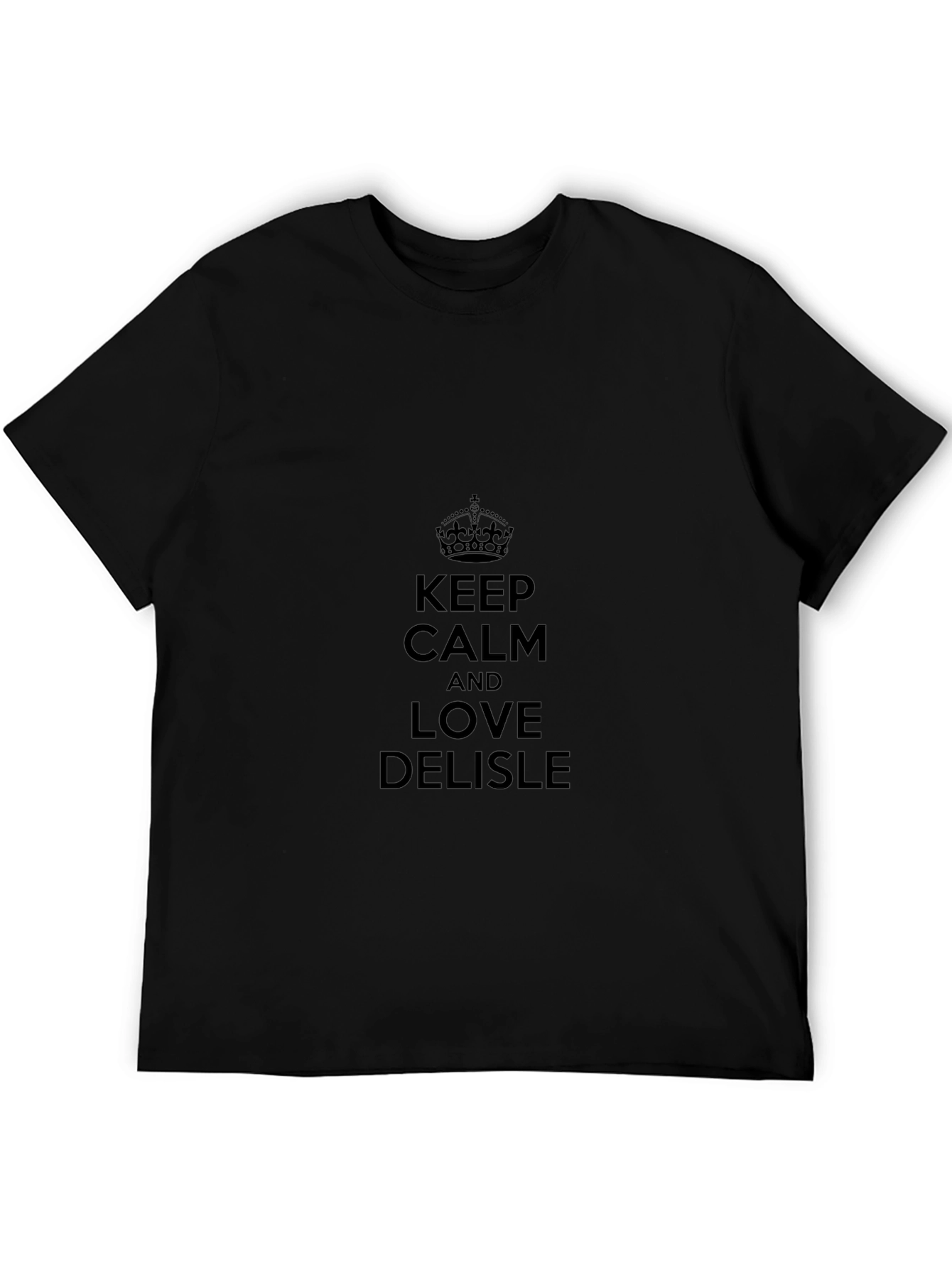 Keep Calm and Love Delisle Black T-Shirt