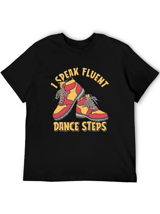 I Speak Fluent Dance Steps Graphic Tee