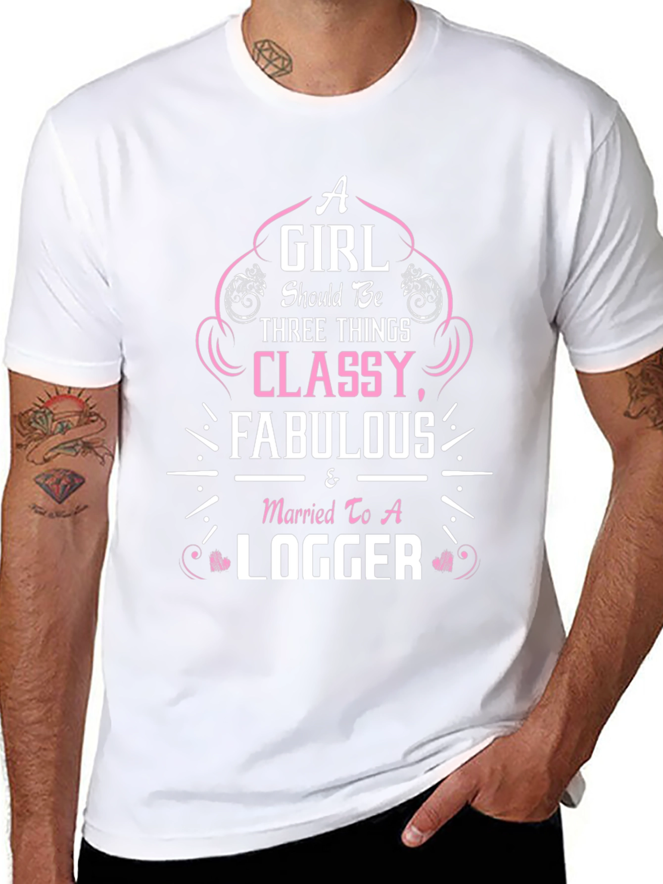Classy Fabulous Logger Wife T-Shirt