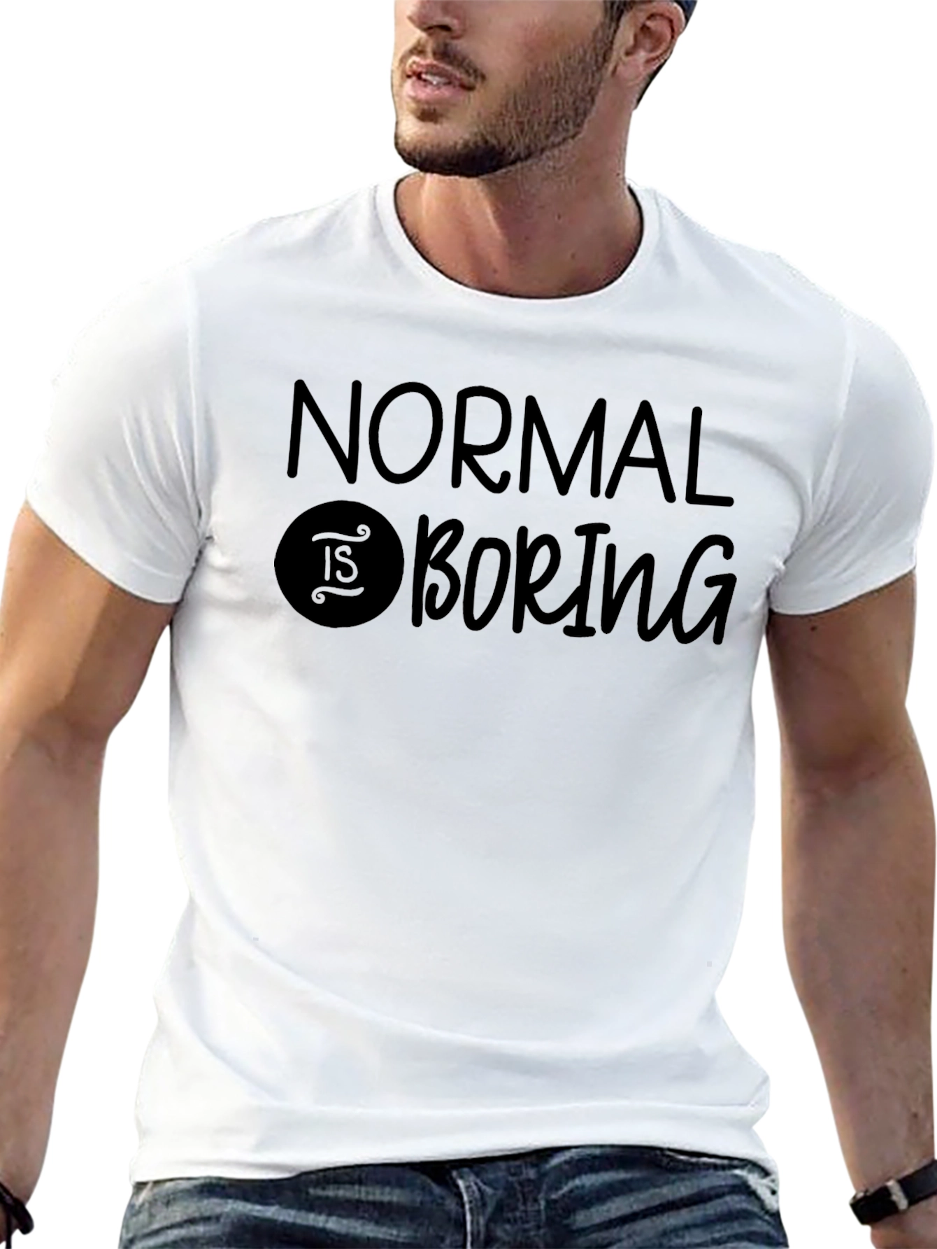 Normal Is Boring Graphic T-Shirt