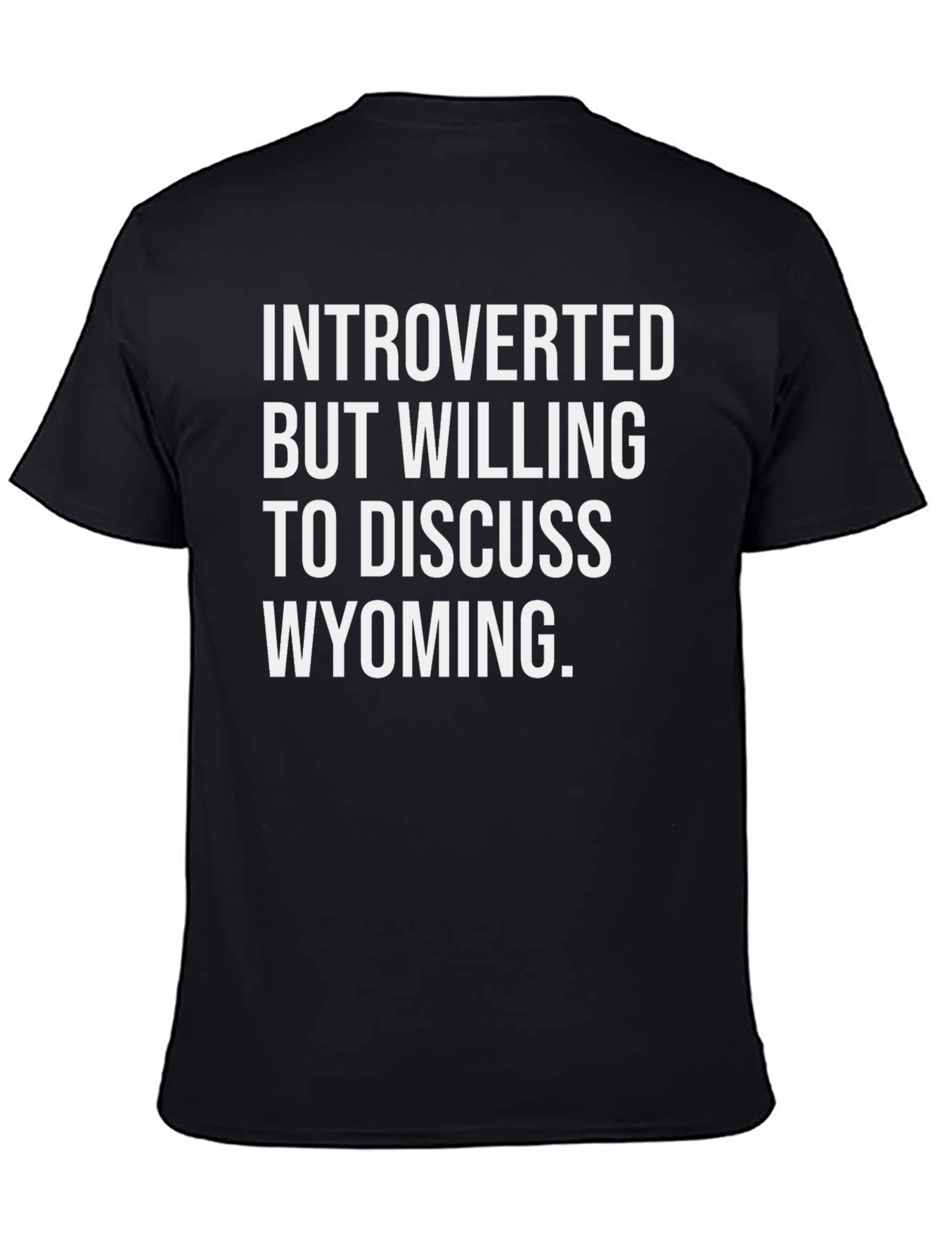 Introverted Wyoming T-Shirt