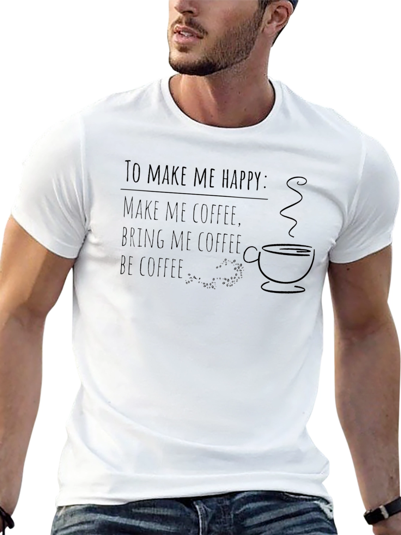Coffee Lover Graphic Tee - To Make Me Happy