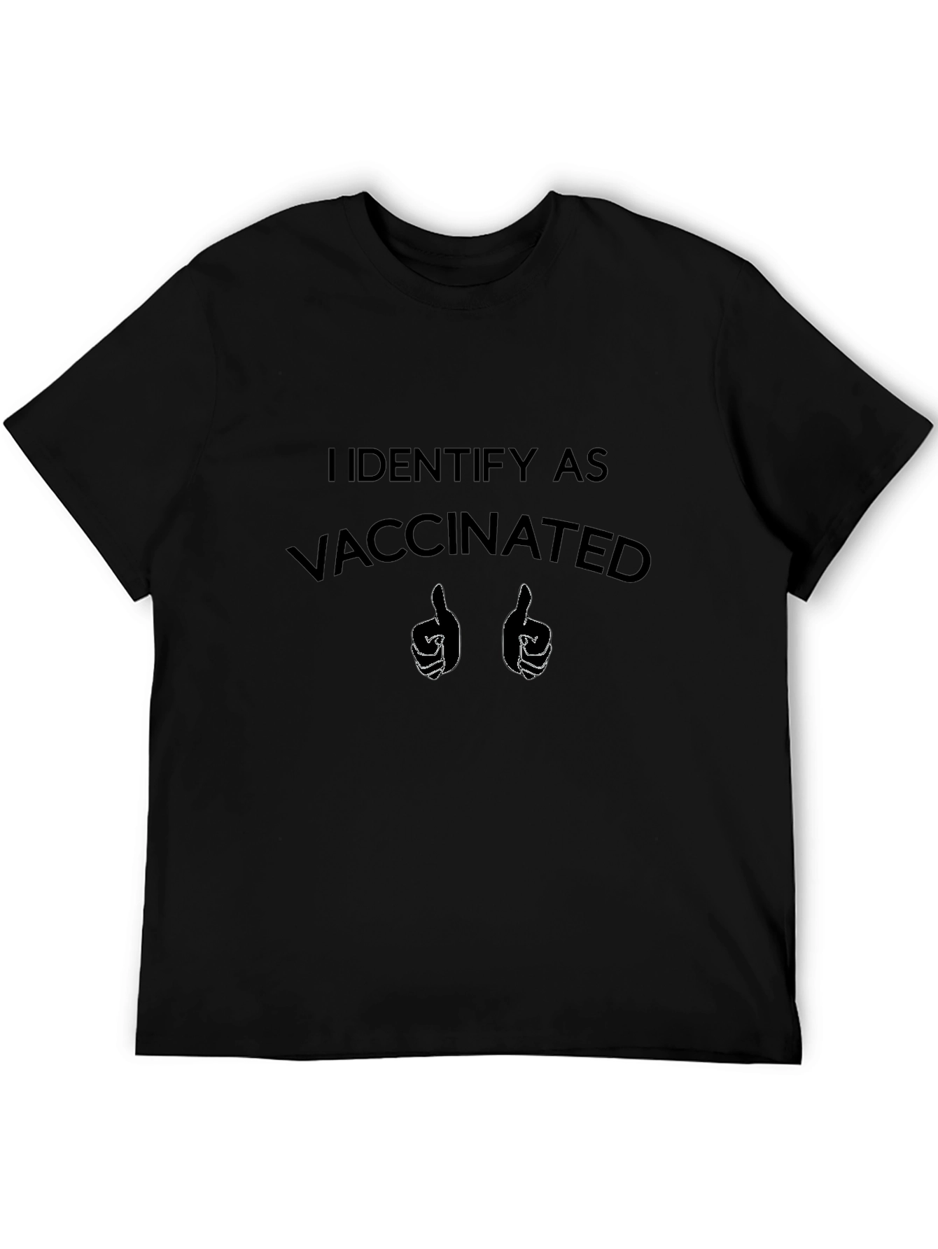 I Identify As Vaccinated Black T-Shirt