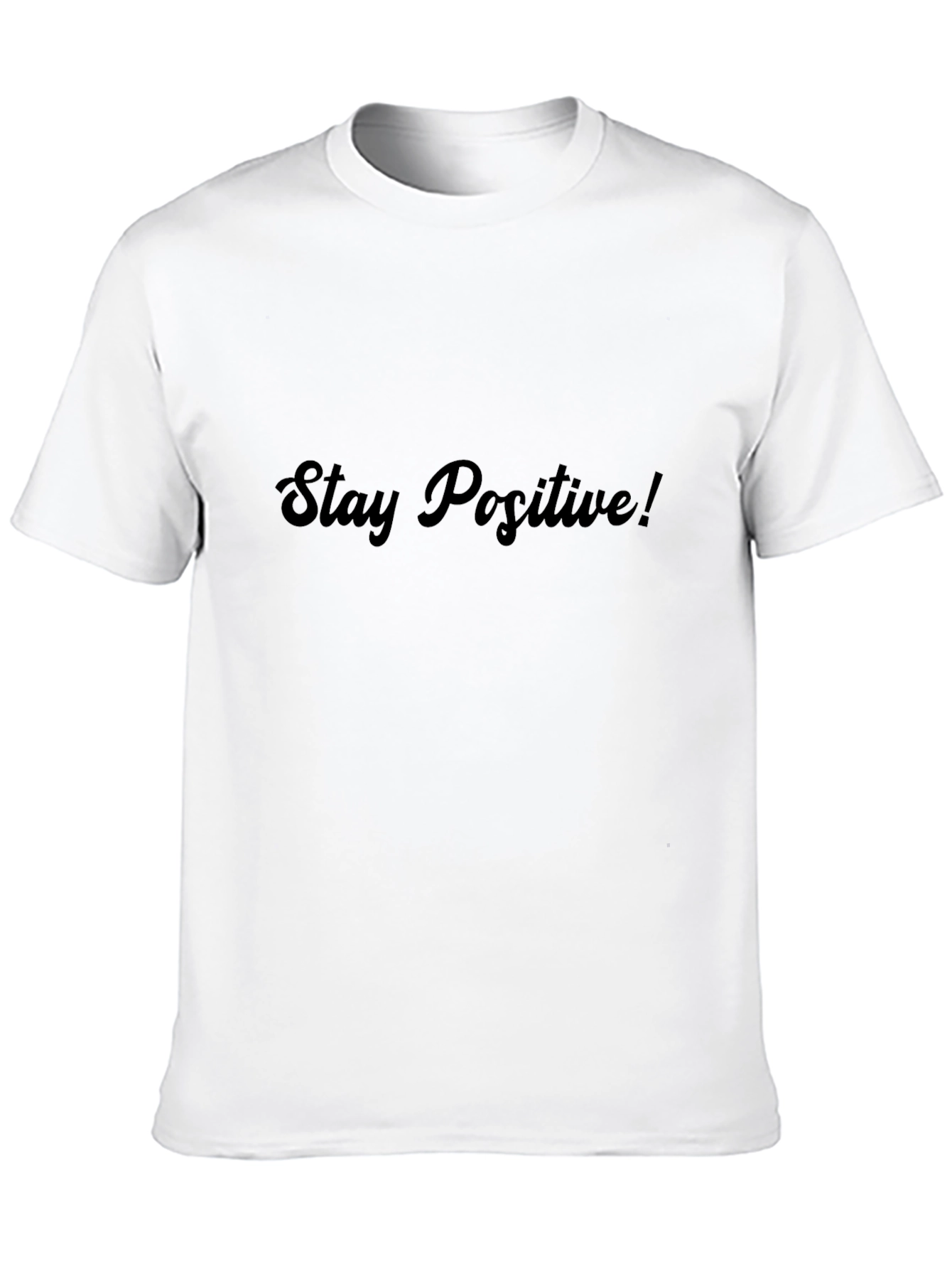 Stay Positive Black T-Shirt
