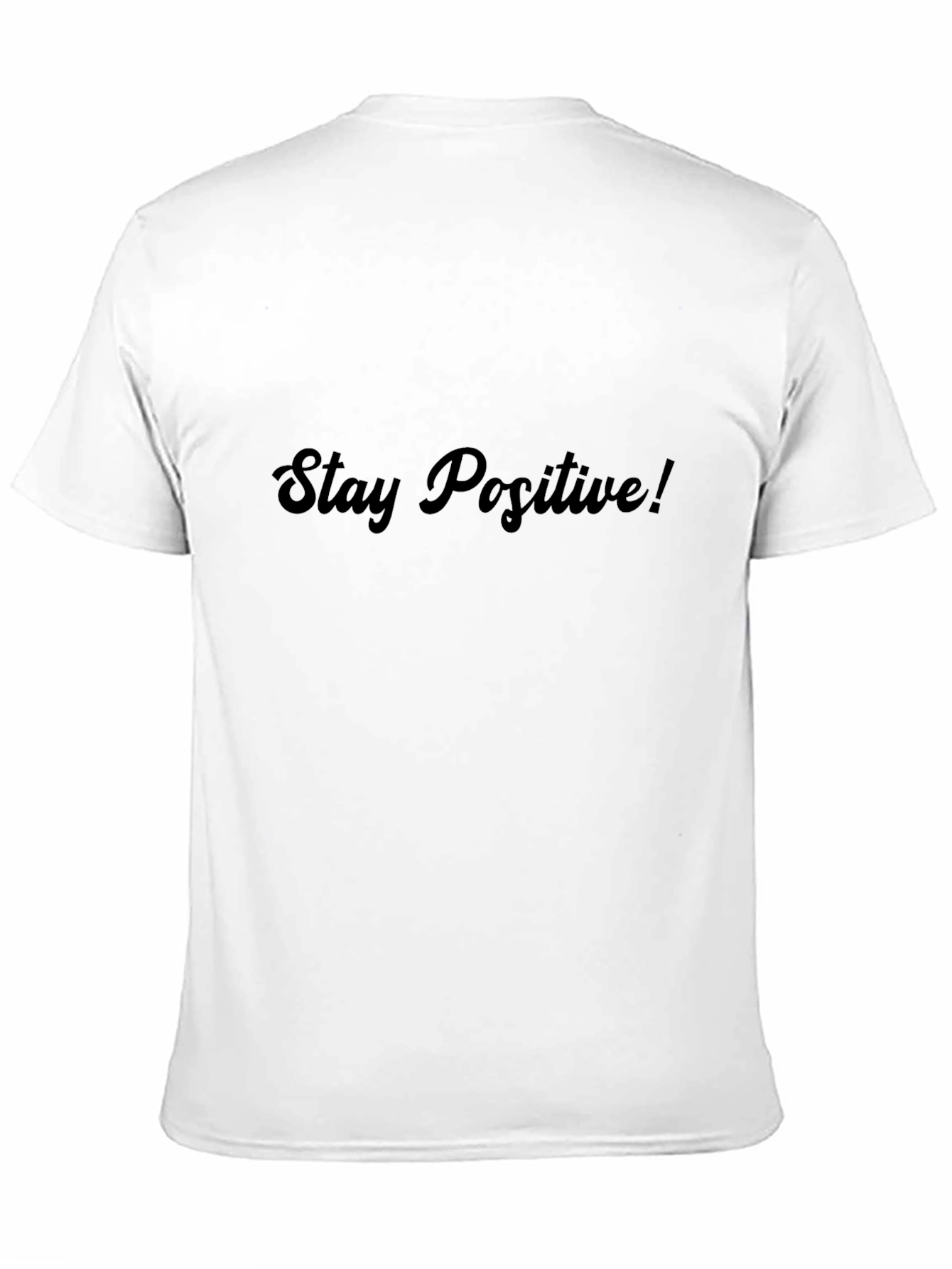 Stay Positive Black T-Shirt
