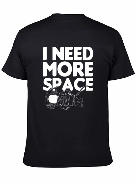 I Need More Space Black T-Shirt
