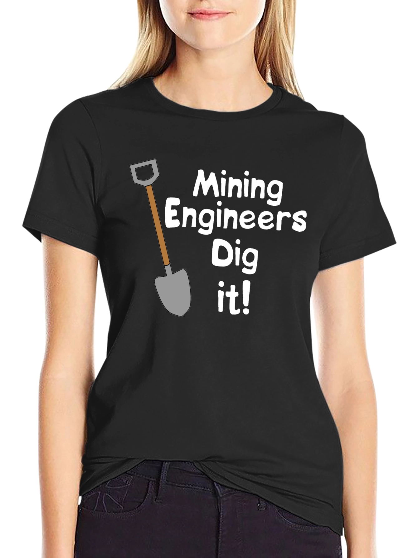 Mining Engineers Dig It! Graphic T-Shirt