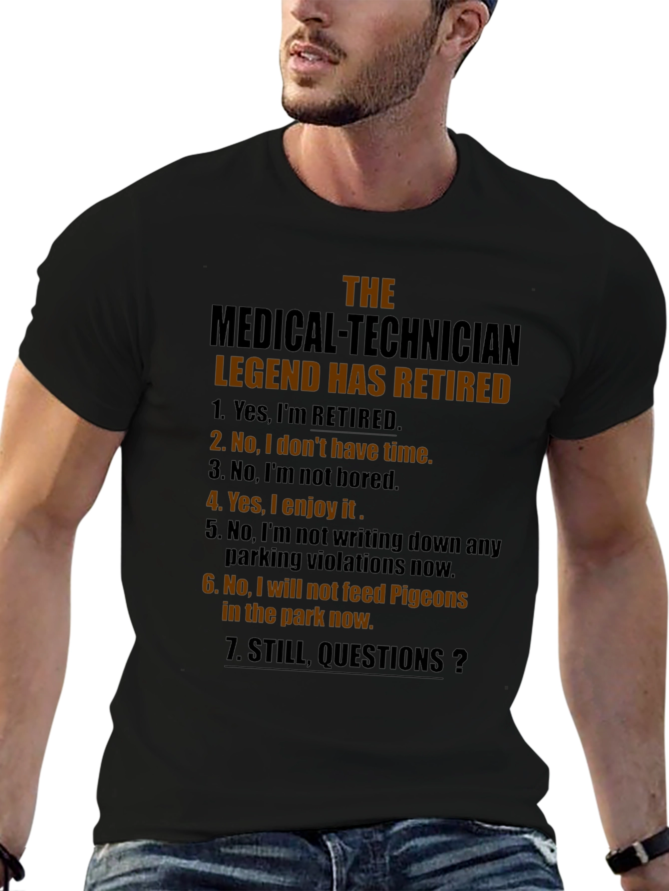 Retired Medical Technician Legend Graphic T-Shirt