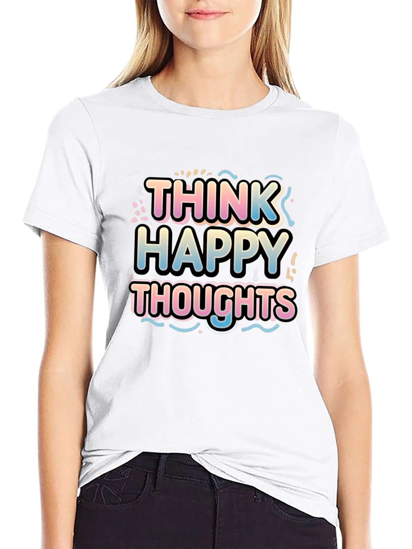 Think Happy Thoughts Graphic T-Shirt